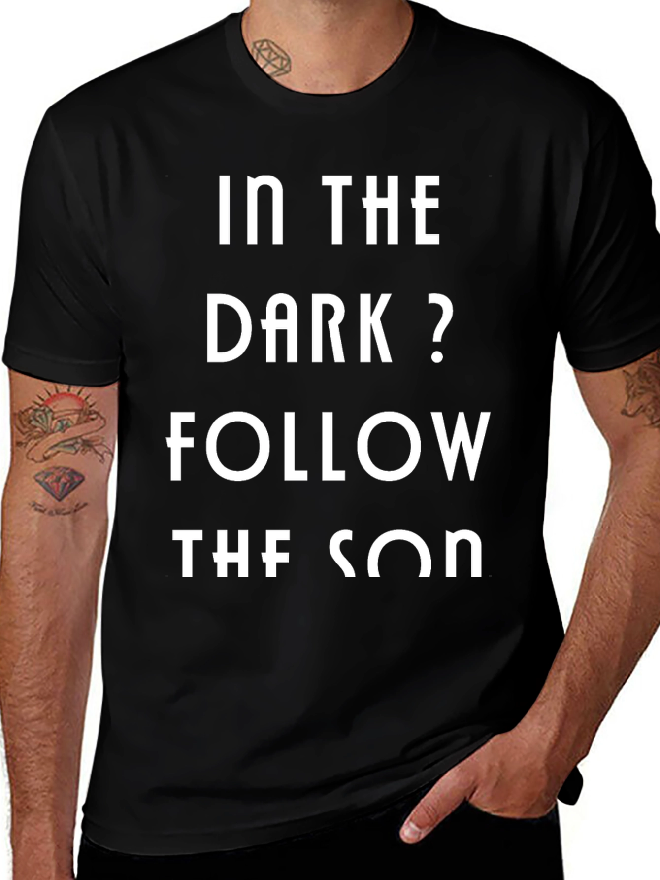 Variant 8 of In The Dark? Follow The Son Black Graphic Tee