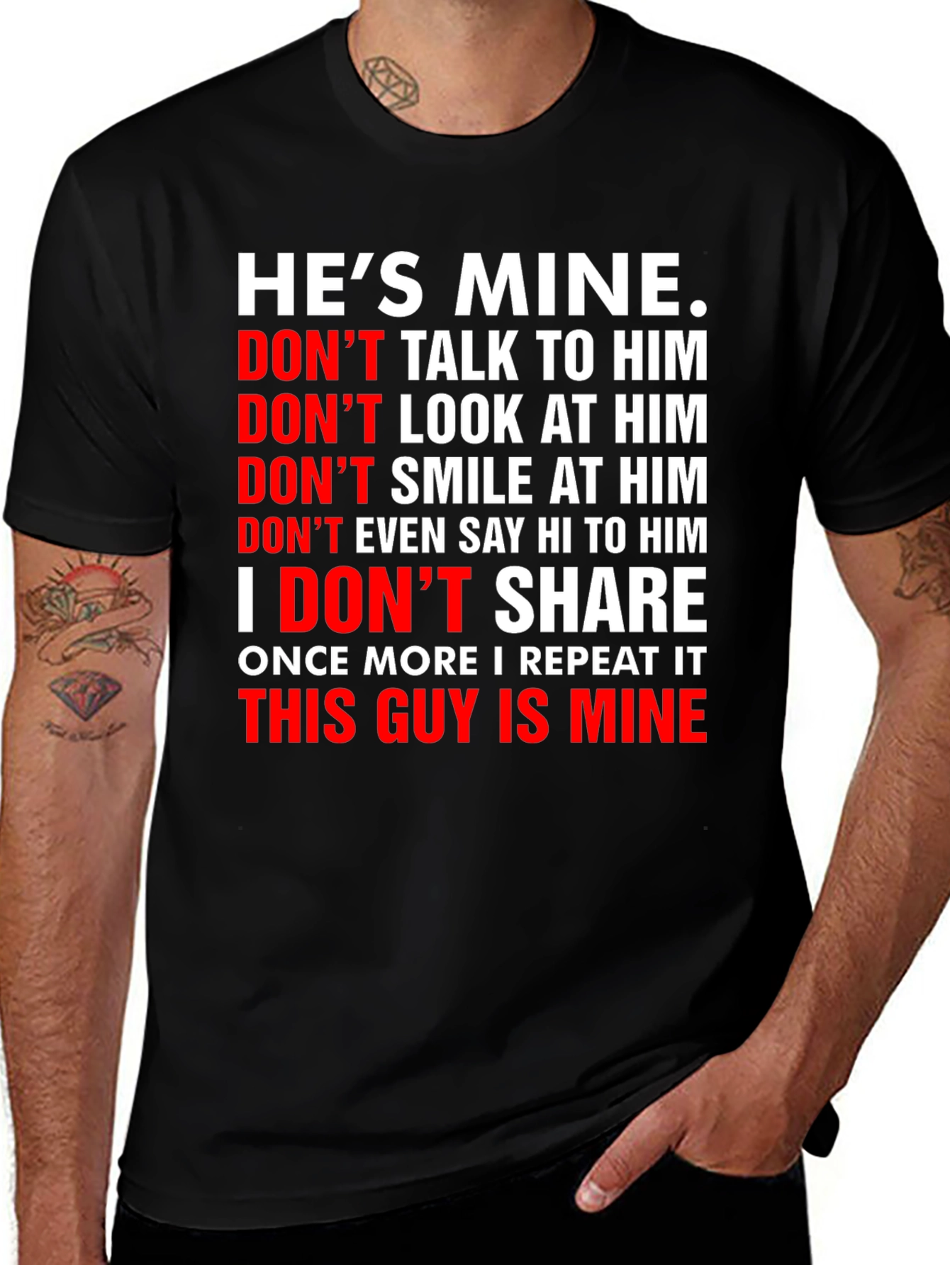 Variant 19 of He's Mine Graphic Tee - Possessive Novelty T-Shirt