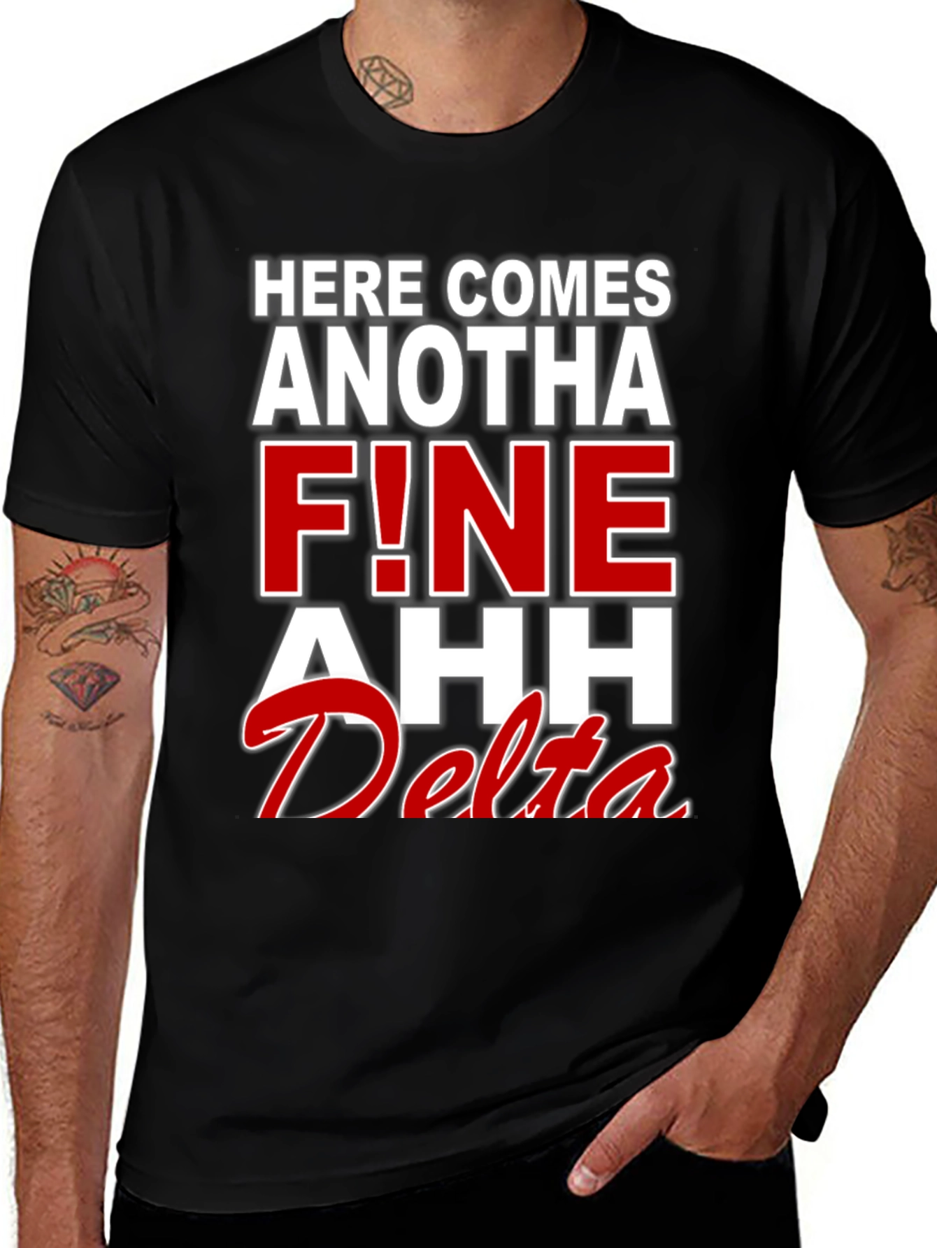 Variant 15 of Here Comes Anotha F!ne Ahh Delta T-Shirt