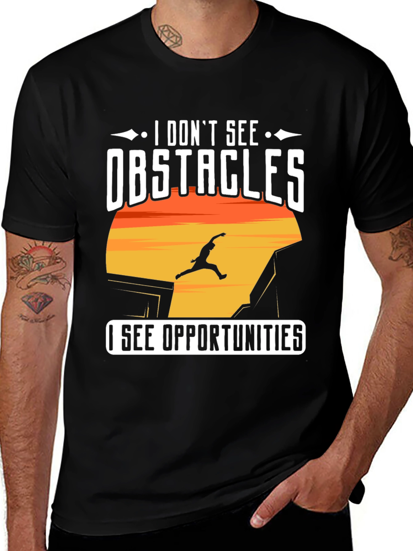 Variant 29 of Motivational "I Don't See Obstacles" Graphic Tee