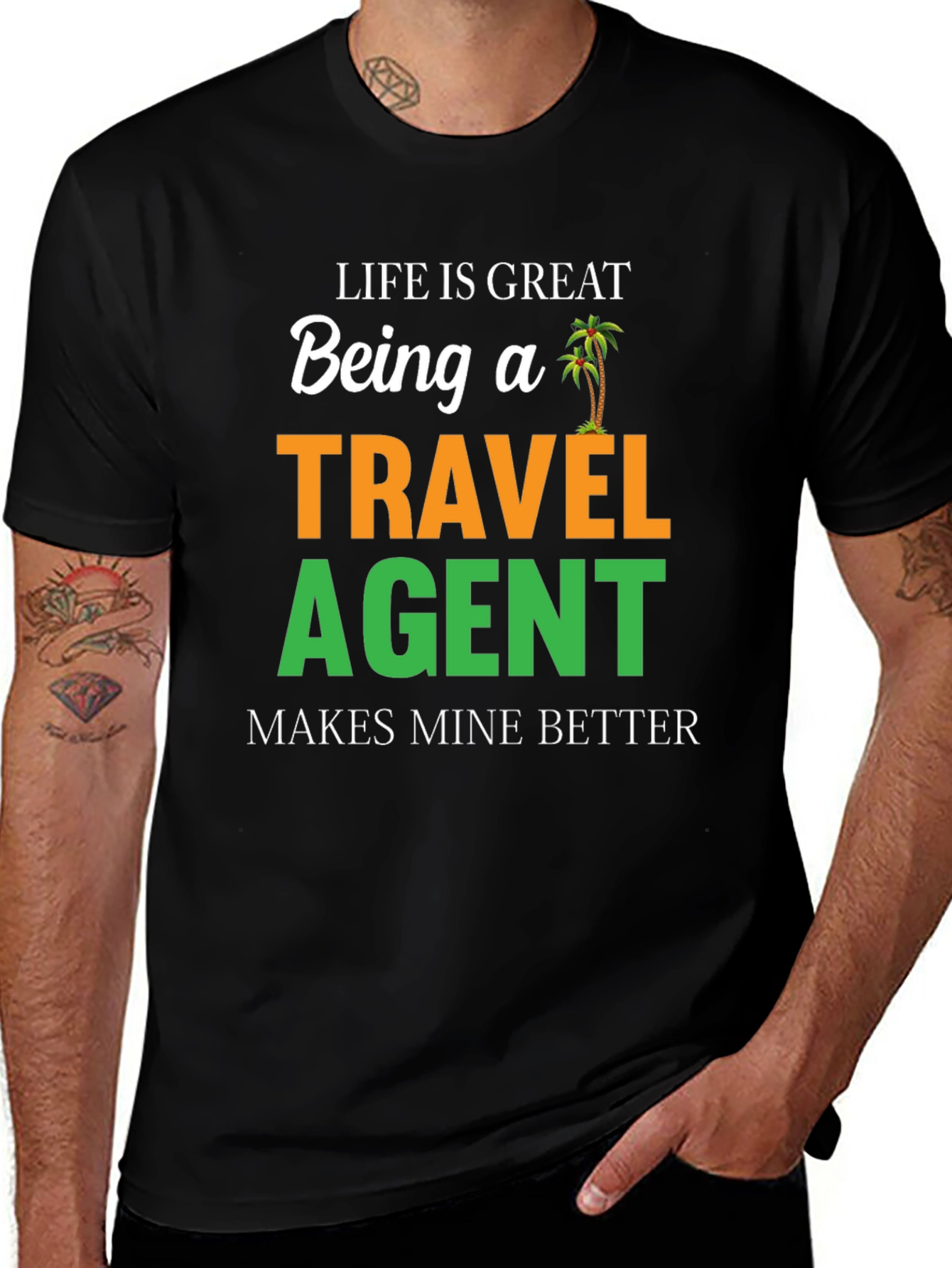 Variant 18 of Life is Great Travel Agent T-Shirt