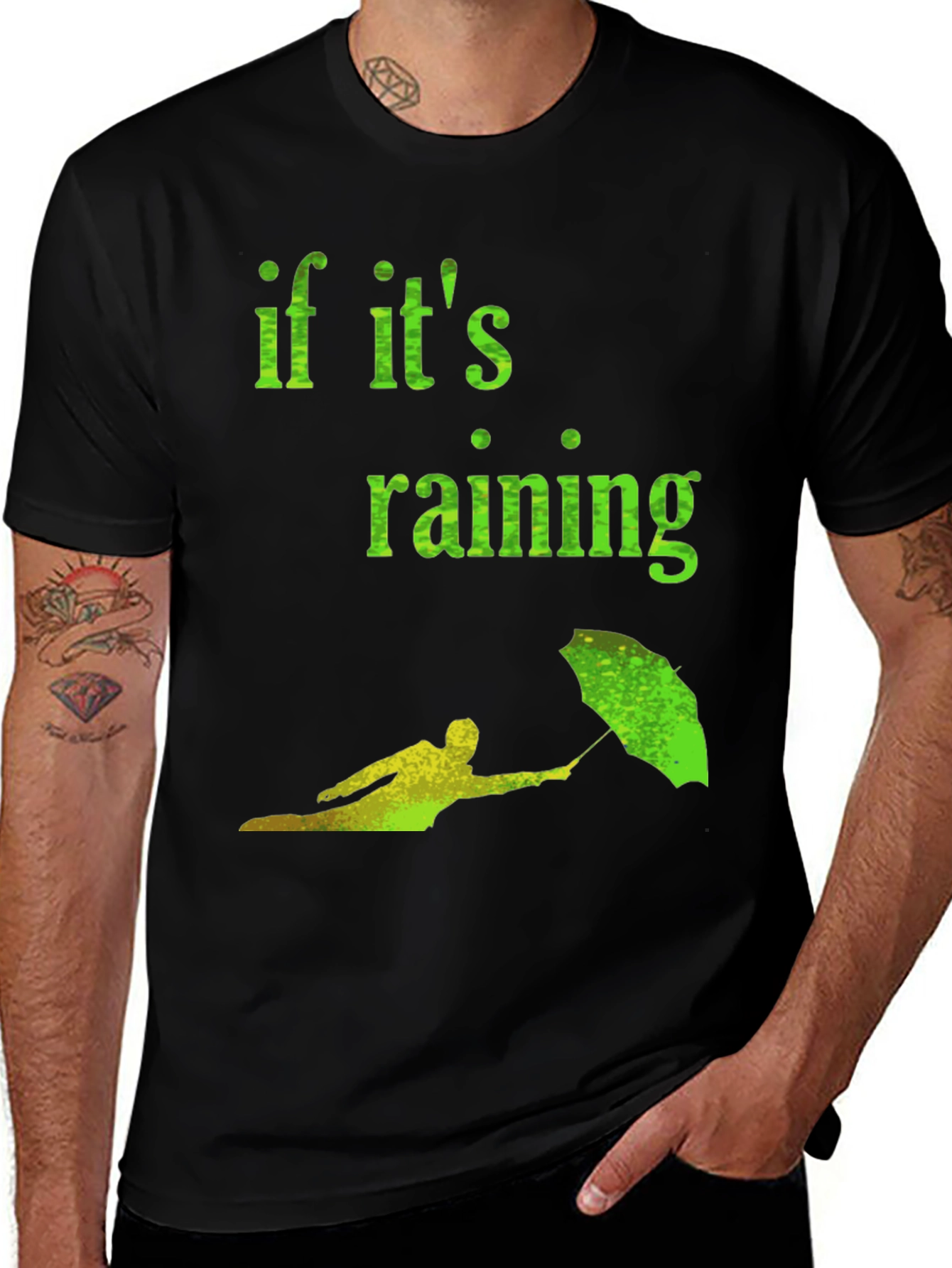 Variant 24 of Funny "If it's Raining" Graphic Tee