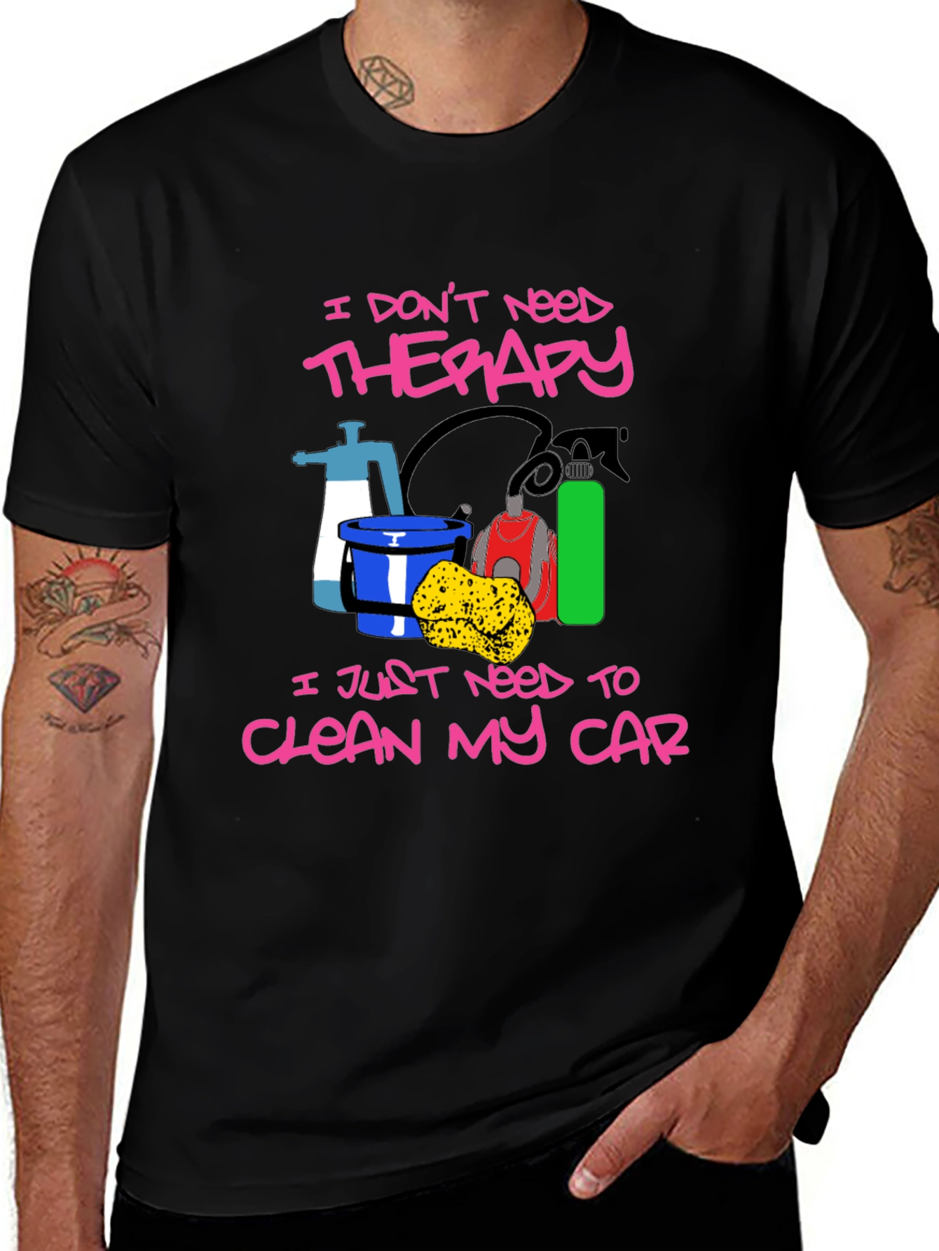 I Don't Need Therapy Car Wash Black T-Shirt
