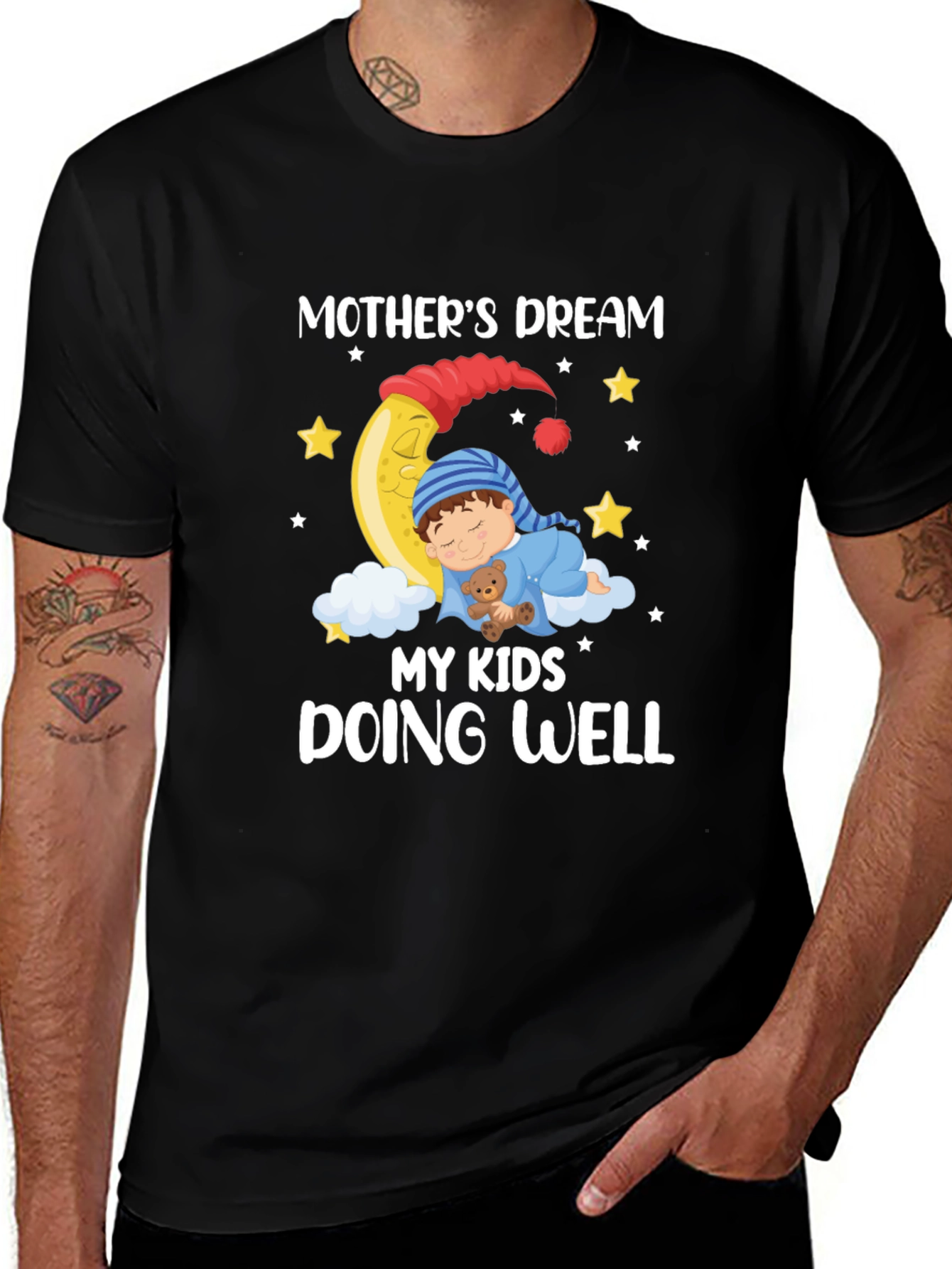 Variant 2 of Mother's Dream Kids Doing Well Black T-Shirt