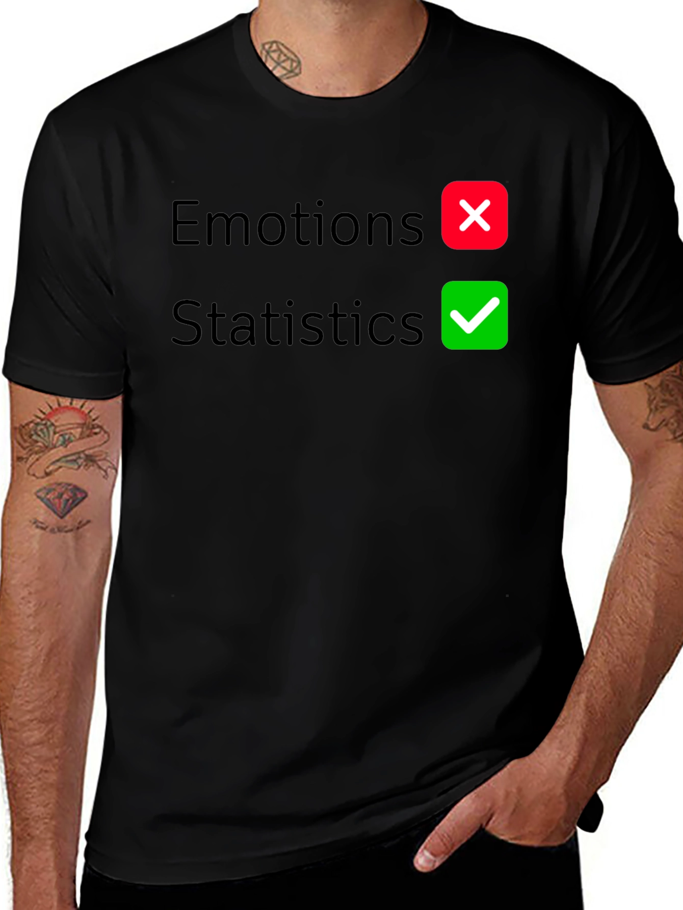 Statistics Over Emotions Graphic T-Shirt