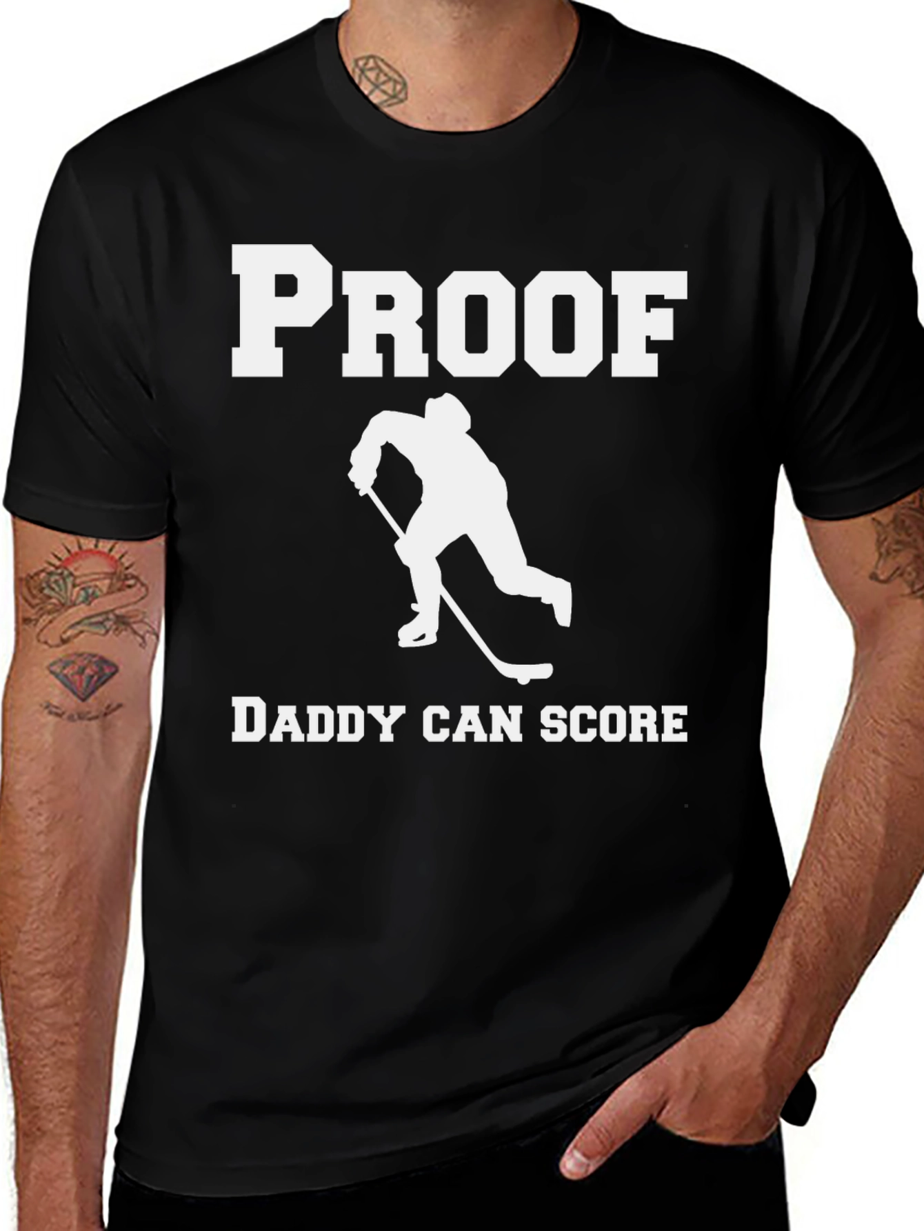 Variant 28 of Proof Daddy Can Score T-Shirt Hockey Dad Gift