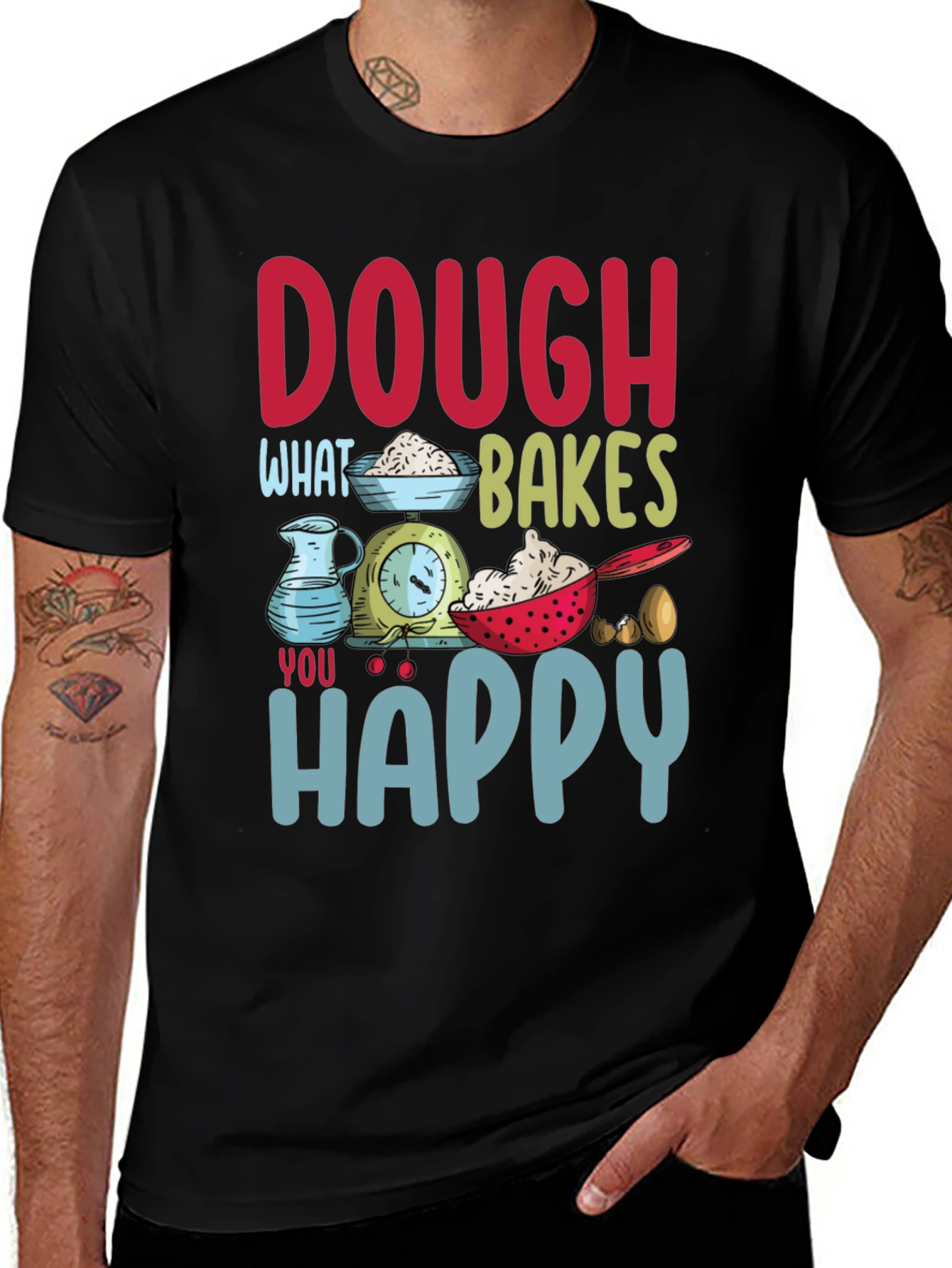 Variant 16 of Dough Makes Me Happy Graphic T-Shirt