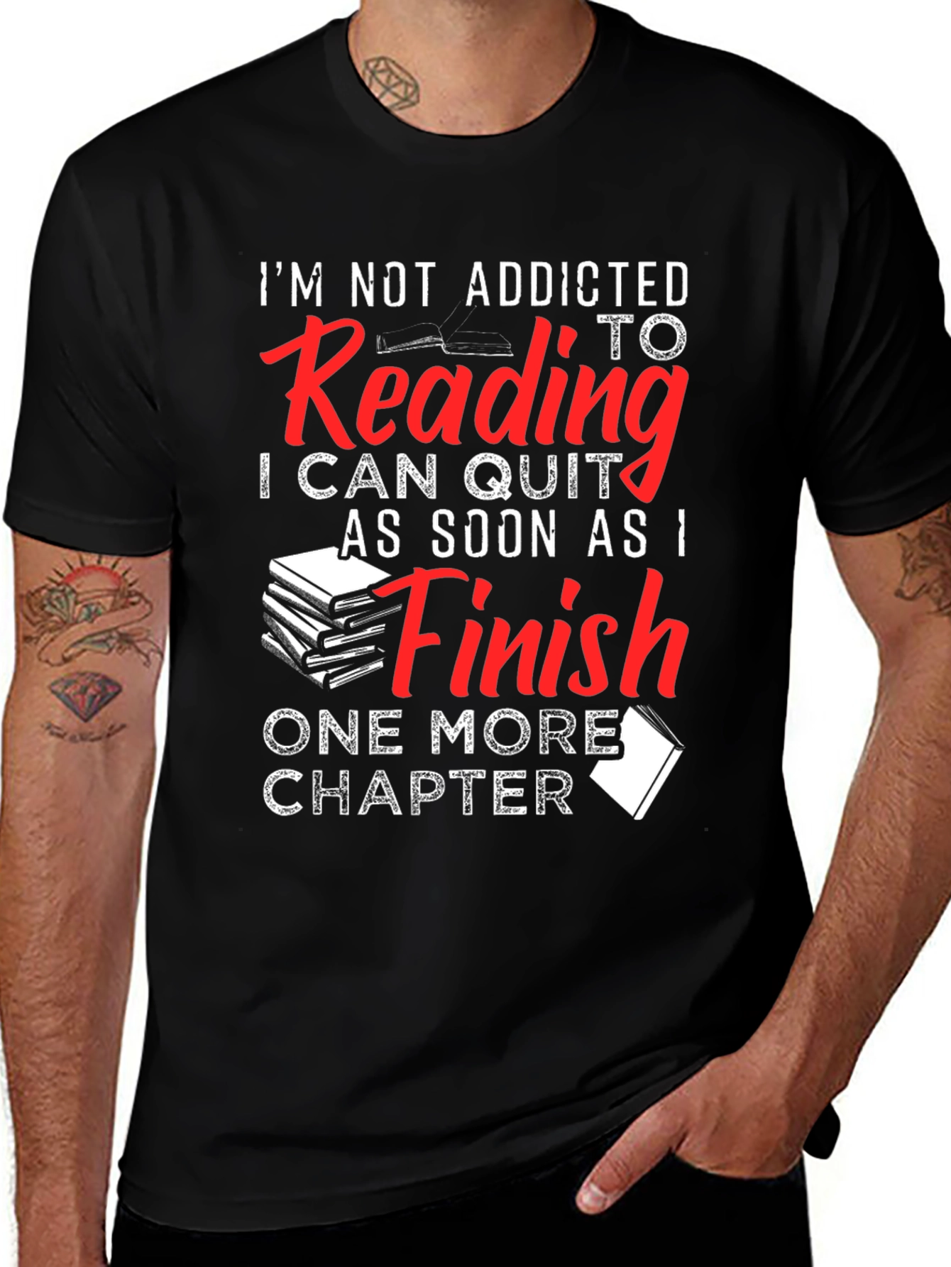 Variant 25 of Funny Reading Addict T-Shirt: One More Chapter!