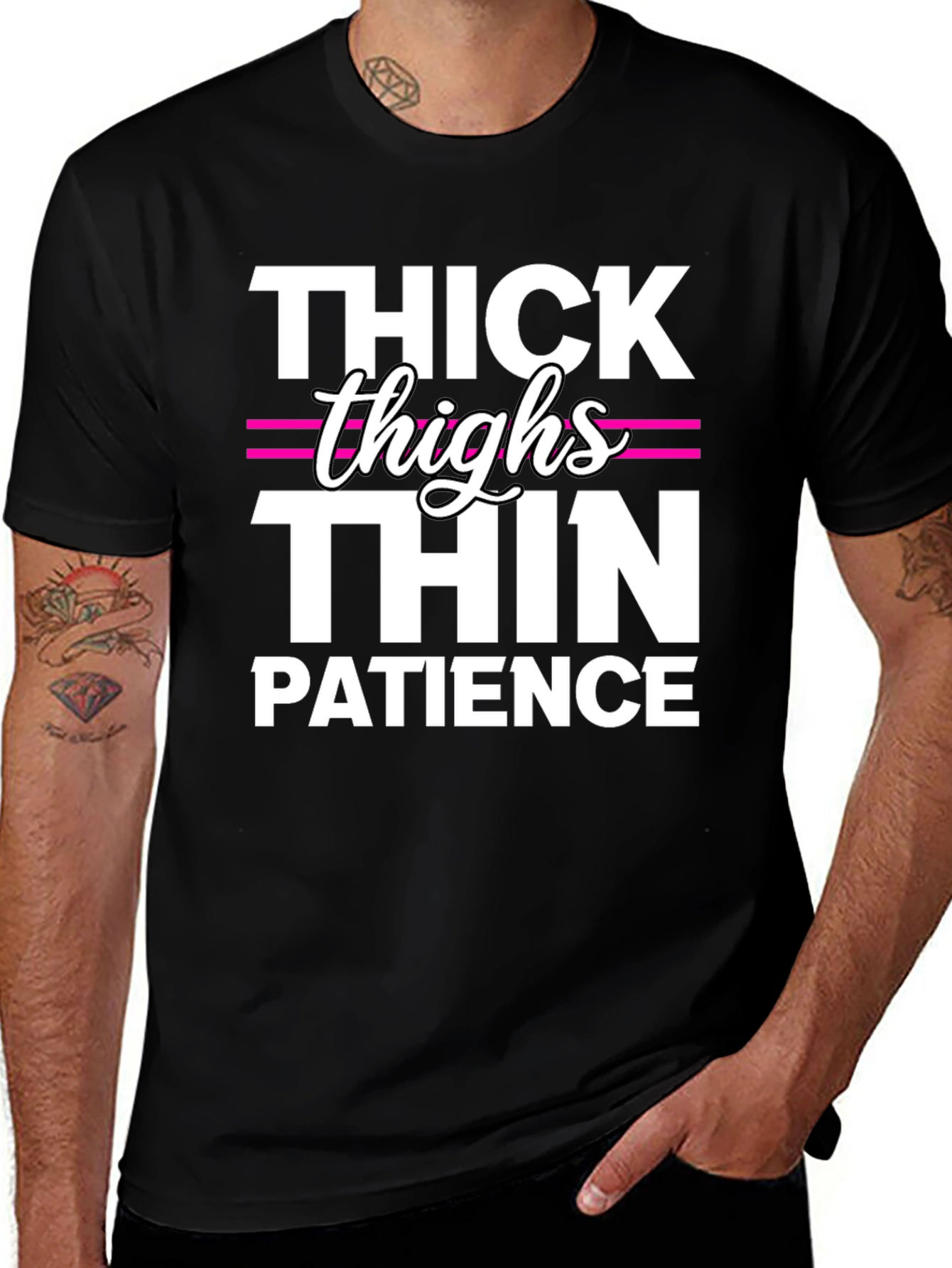 Variant 20 of Thick Thighs Thin Patience Funny T-Shirt