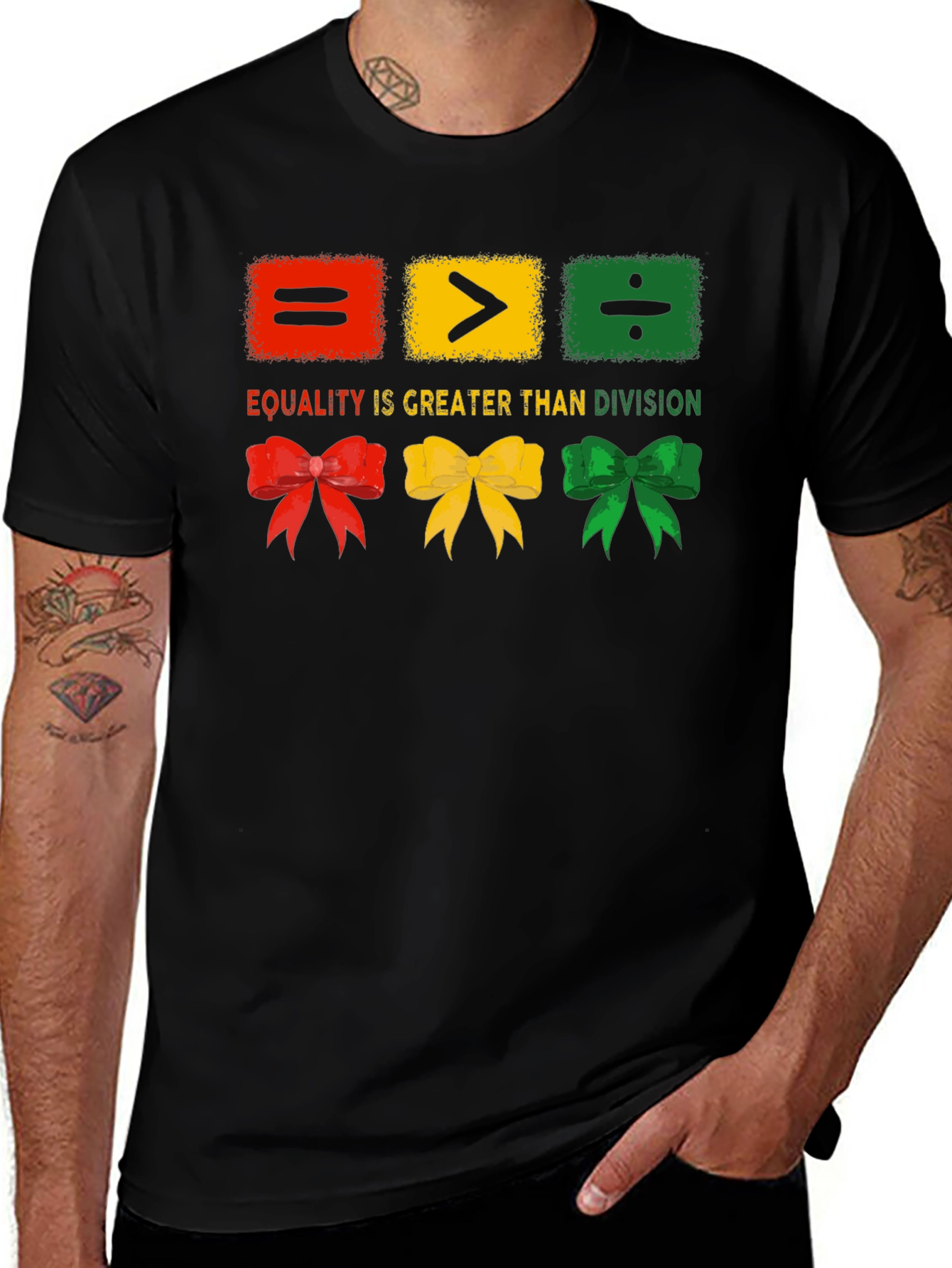 Variant 28 of Equality is Greater Than Division T-Shirt
