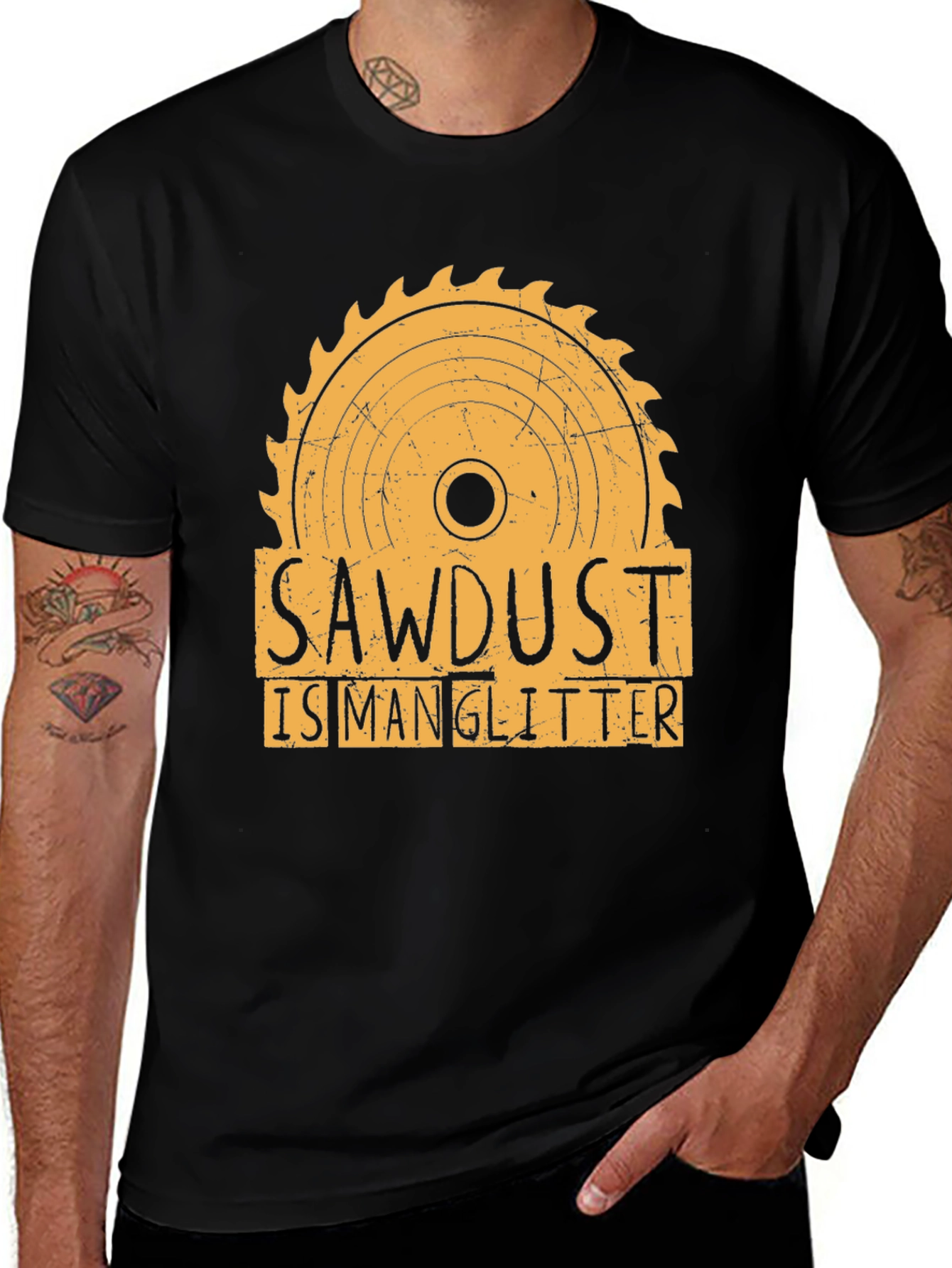 Variant 13 of Sawdust is Man Glitter Funny Woodworking T-Shirt
