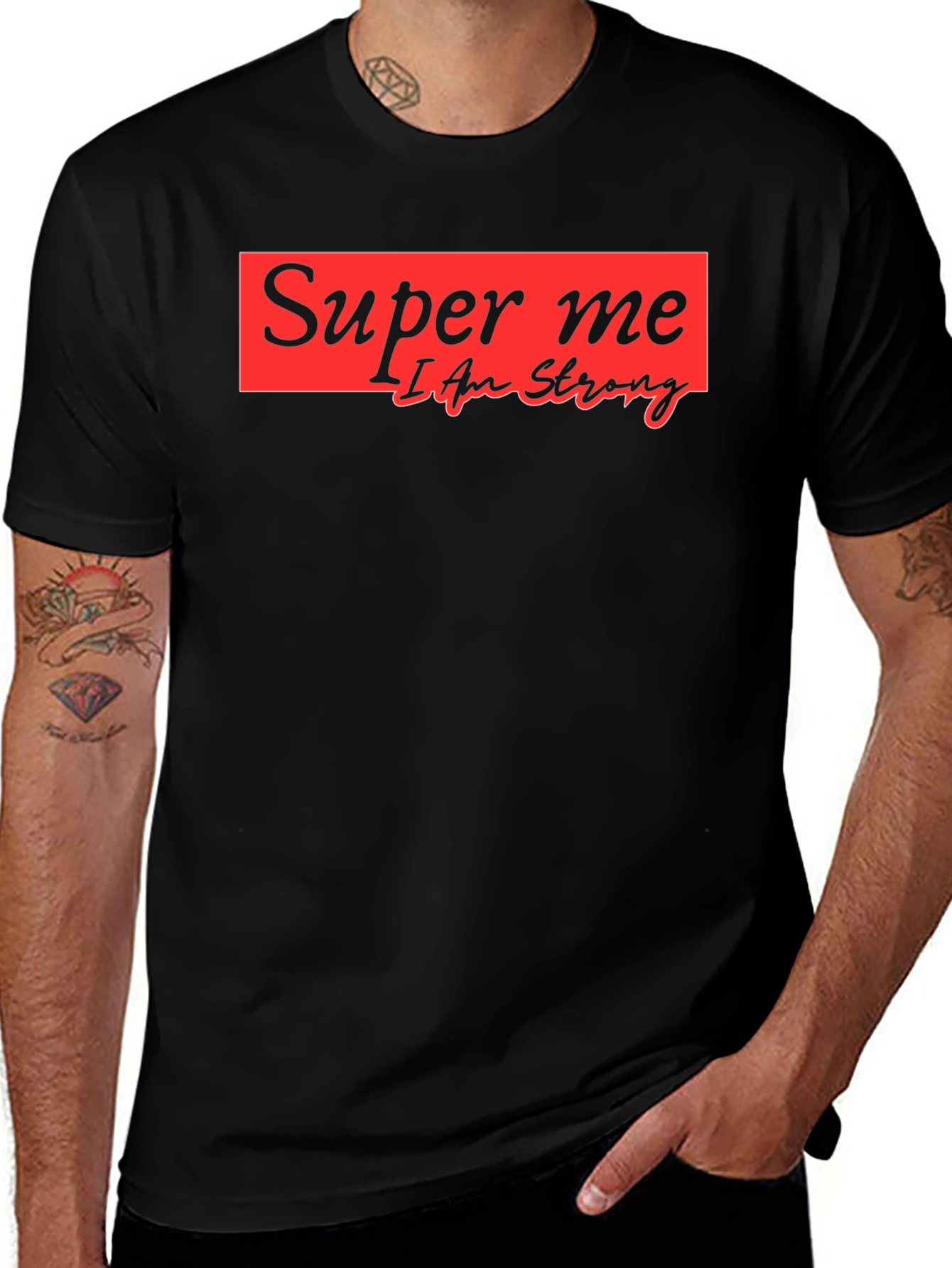 Variant 15 of Super Me Graphic Tee - I Am Strong