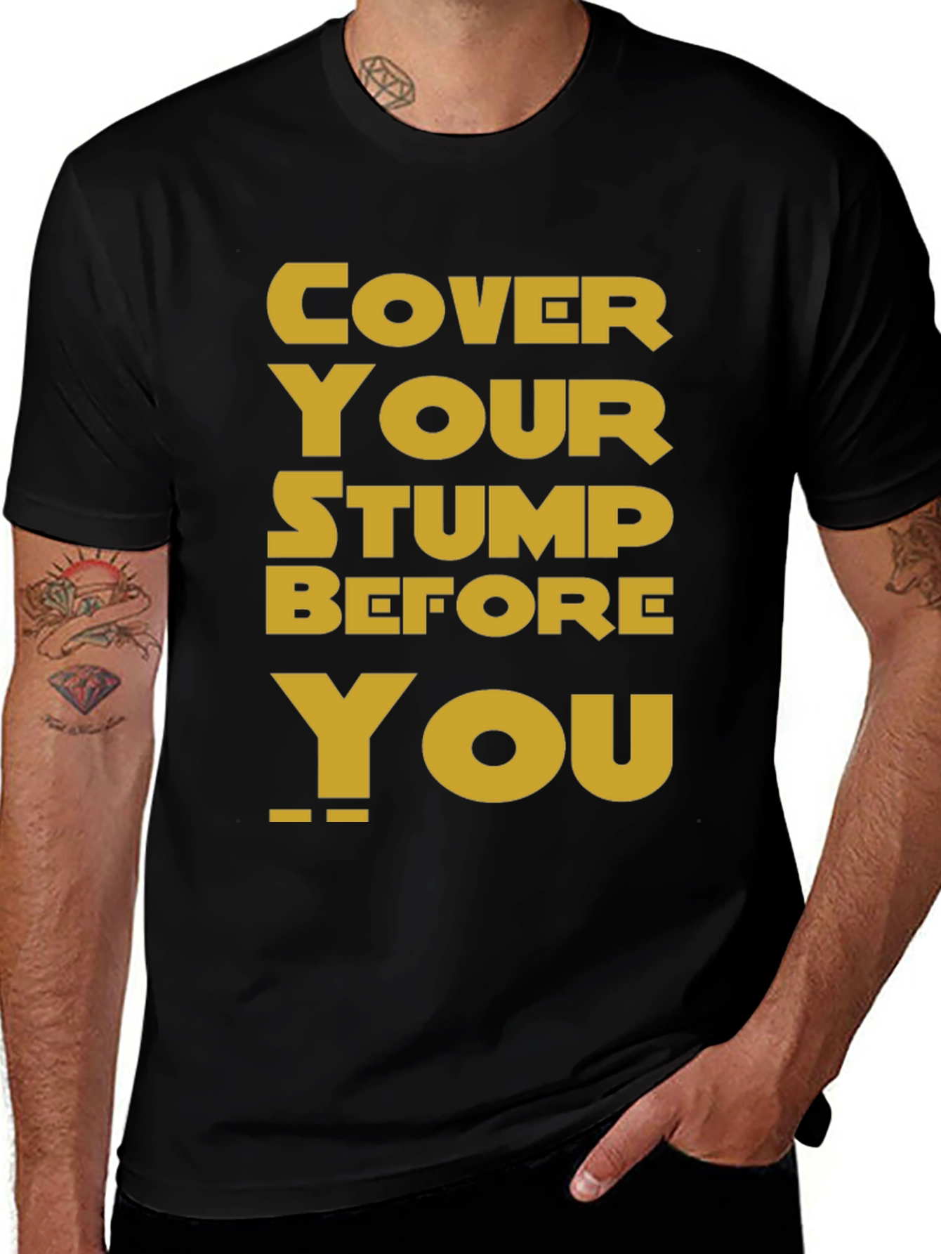 Variant 11 of Cover Your Stump Graphic Tee