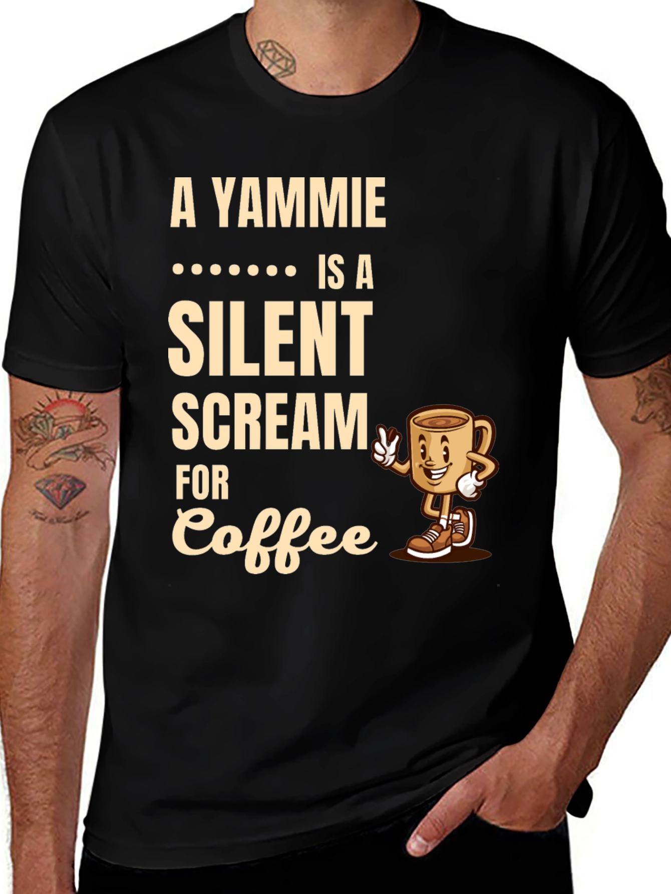 Variant 24 of A Yammie is a Silent Scream for Coffee Graphic Tee