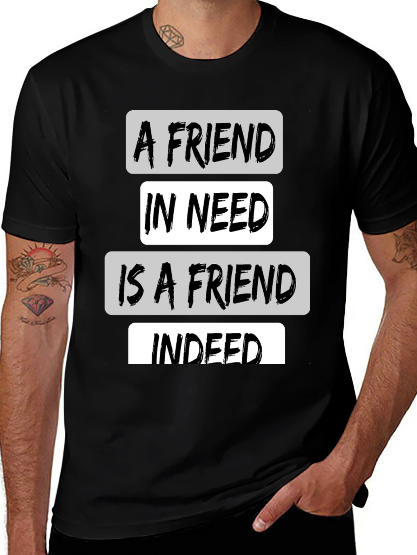 Variant 19 of A Friend in Need T-Shirt - Black Crew Neck Tee
