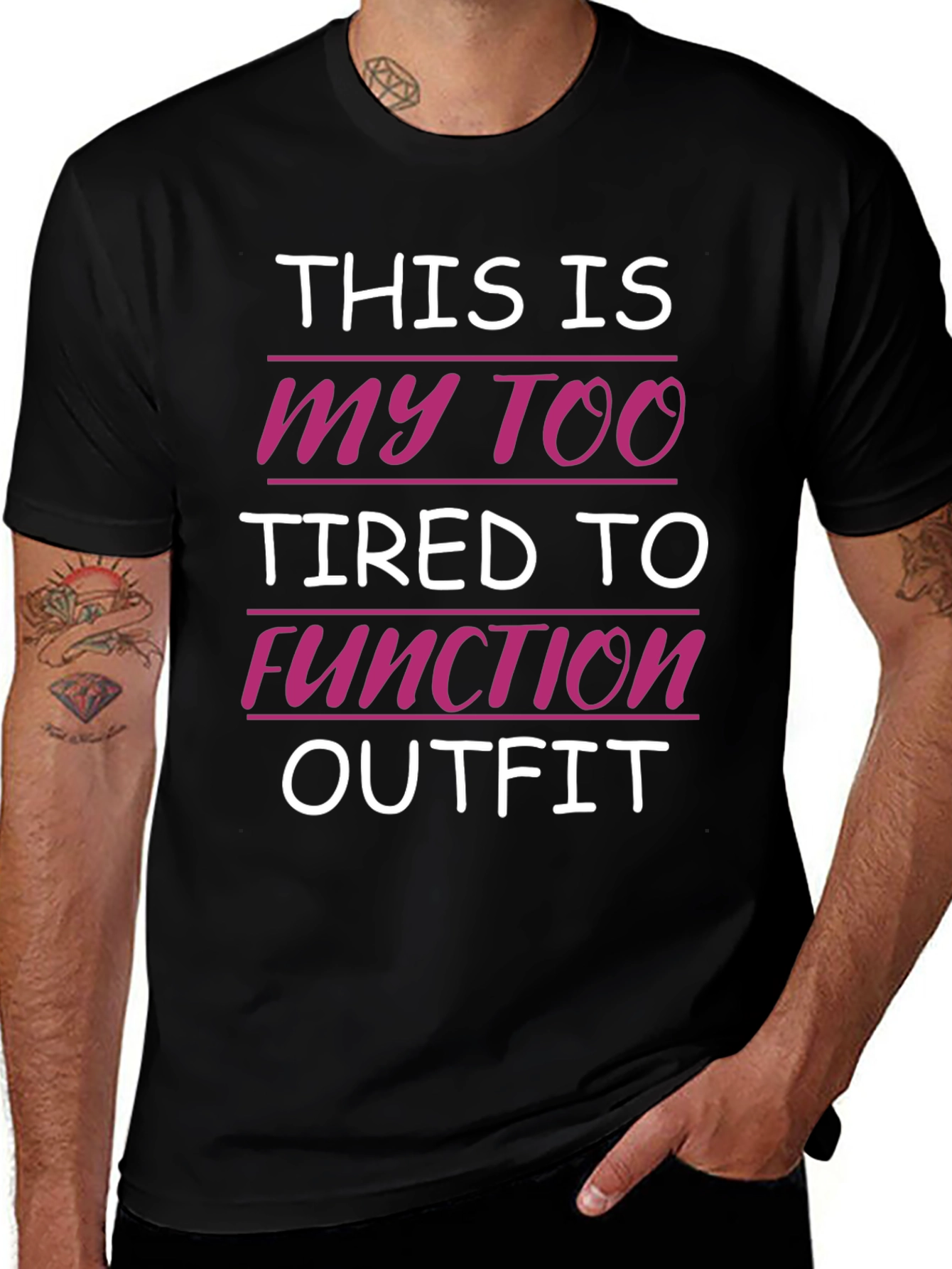 Funny Tired to Function Graphic Tee