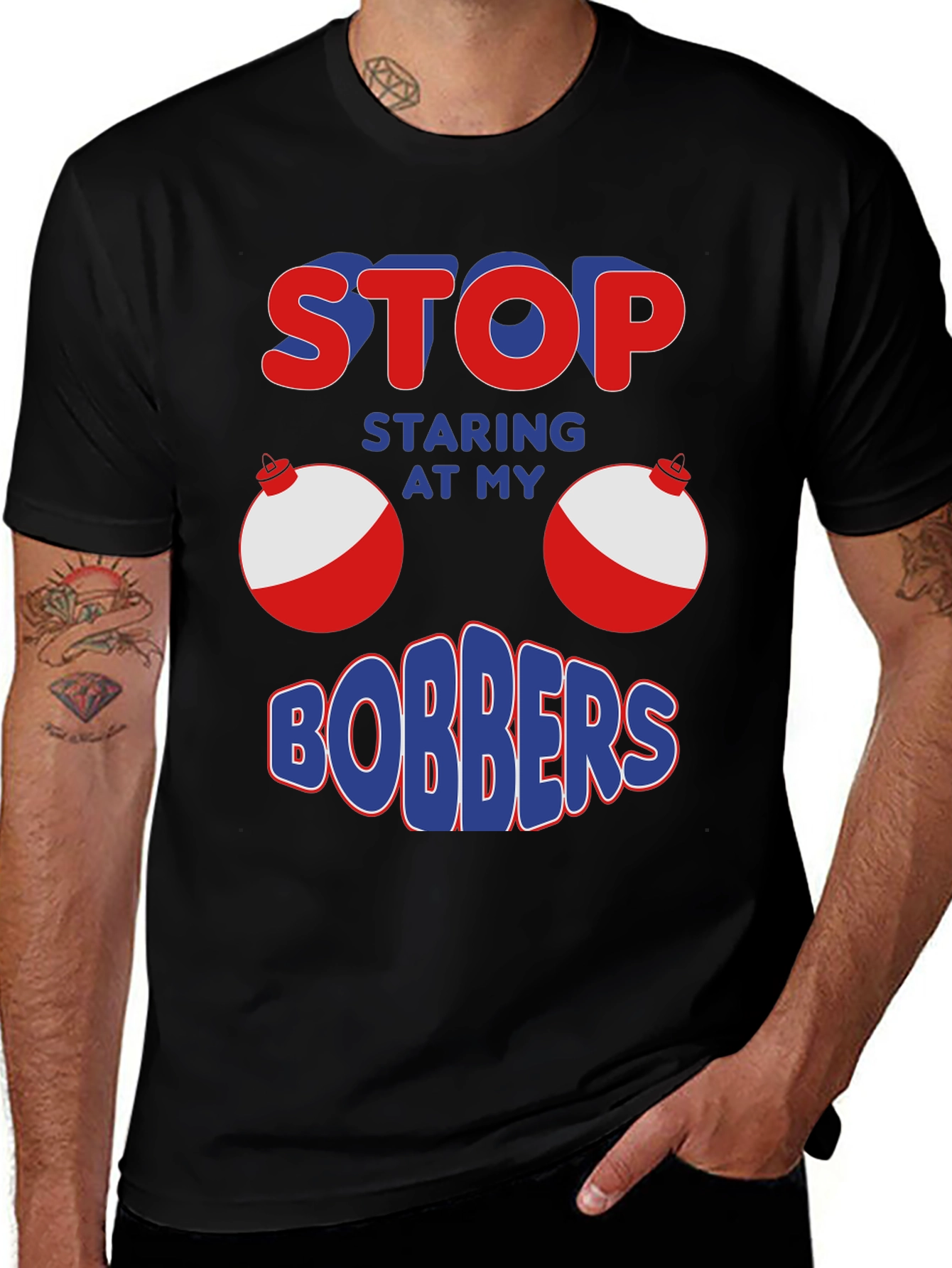 Variant 19 of Stop Staring At My Bobbers T-Shirt - Funny Fishing Tee