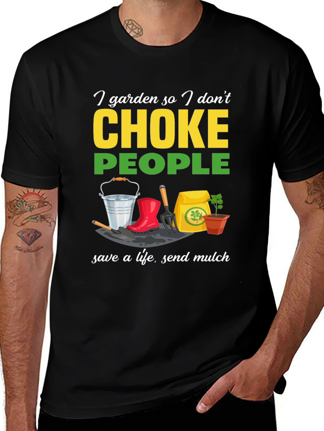 Variant 18 of I Garden So I Don't Choke People Black T-Shirt