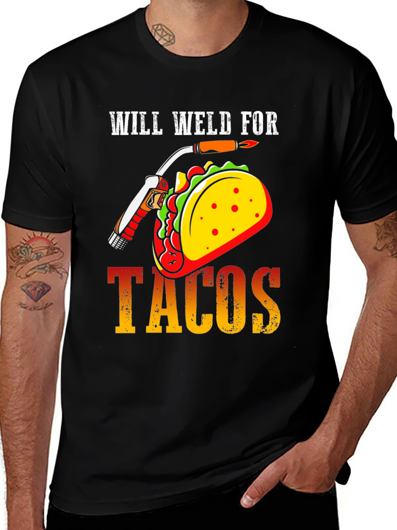 Variant 26 of Will Weld For Tacos Graphic Tee