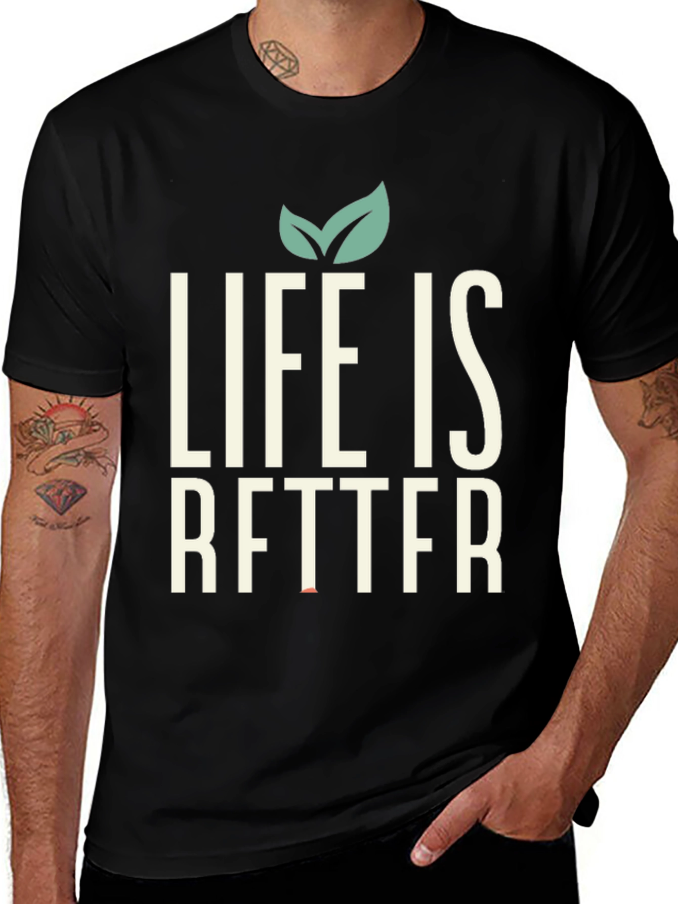 Variant 26 of Life is Better T-Shirt - Vegan Tee