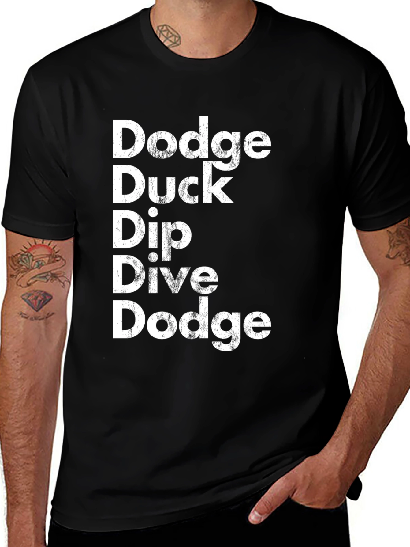 Variant 24 of Dodgeball T-Shirt: Dodge Duck Dip Dive Dodge