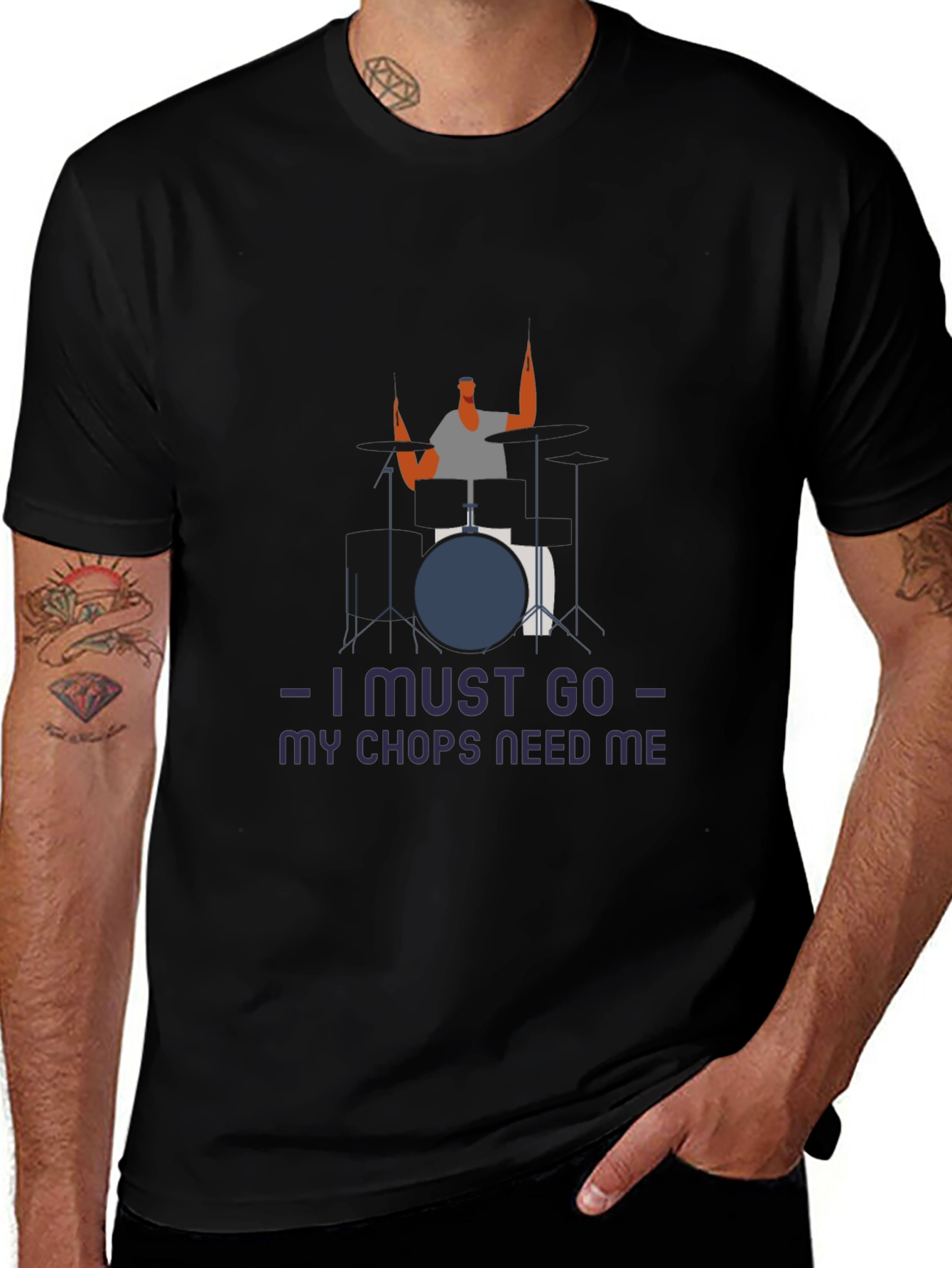 Black Drummer Humor Tee: I Must Go, My Chops Need Me main image