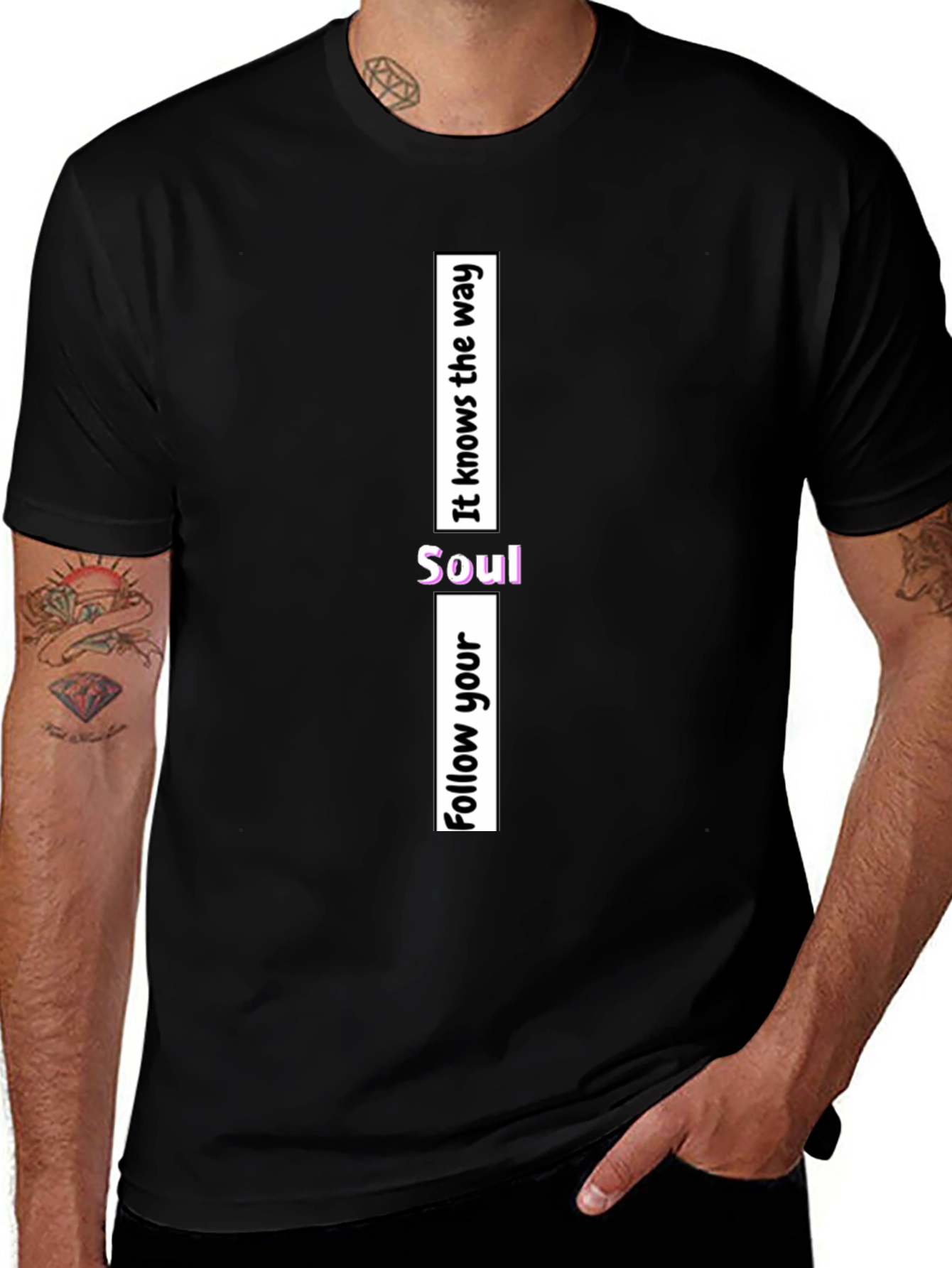 Variant 23 of Follow Your Soul T-Shirt - It Knows the Way - Black