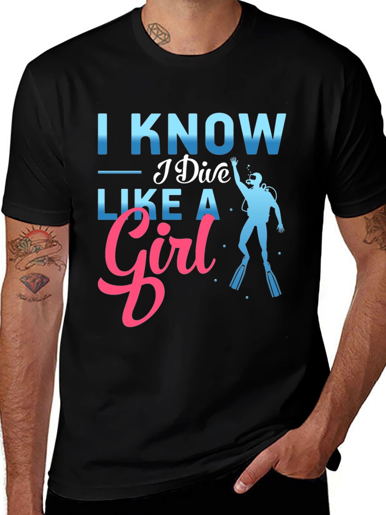 Variant 23 of I Know I Dive Like a Girl T-Shirt - Scuba Diving Tee