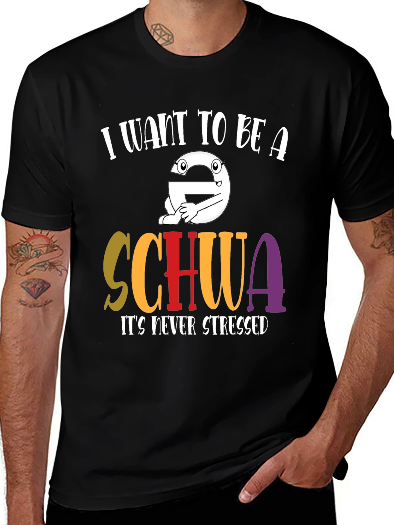 Variant 10 of I Want to Be A Schwa T-Shirt