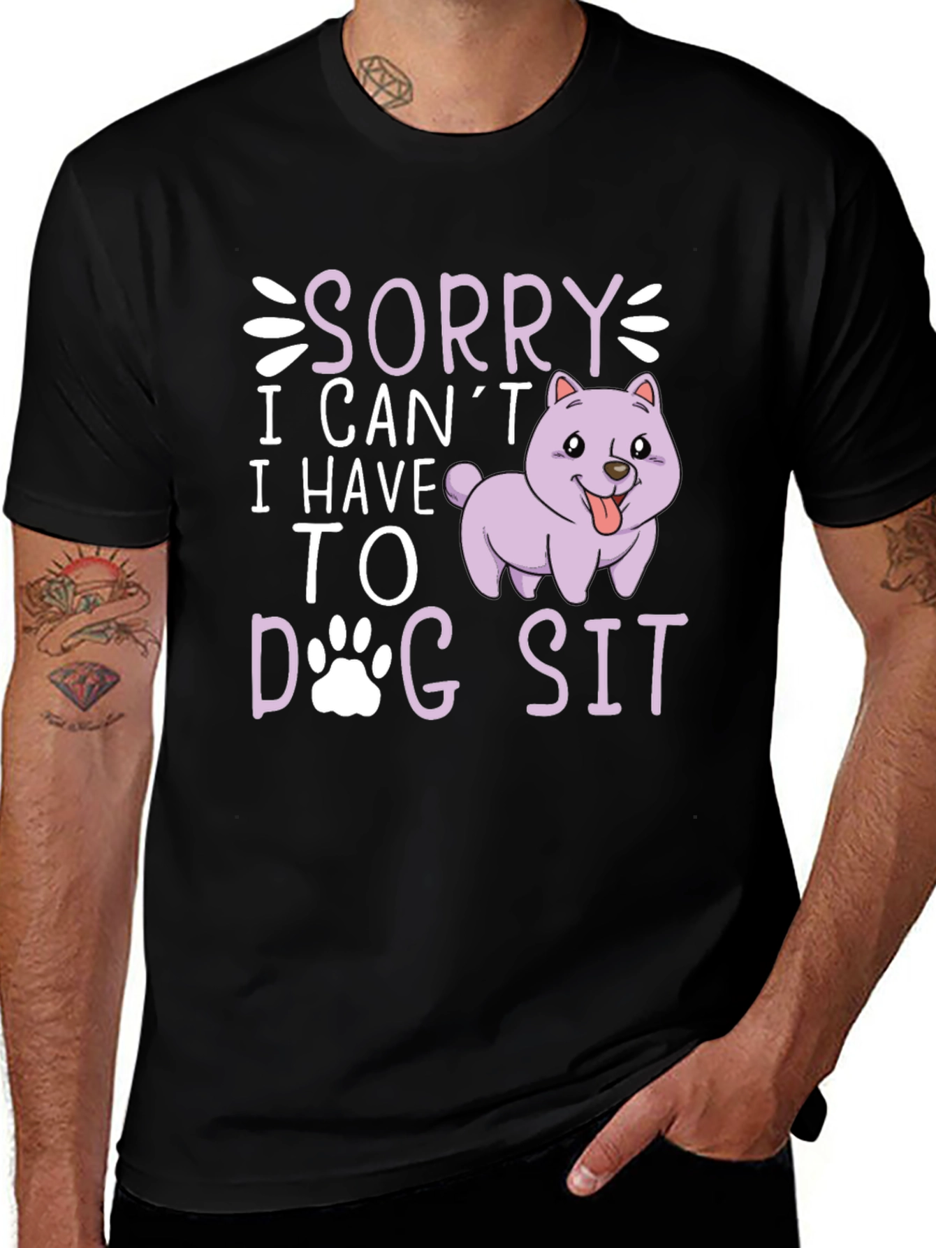 Variant 21 of Sorry, I Can't Dog Sit Graphic Tee