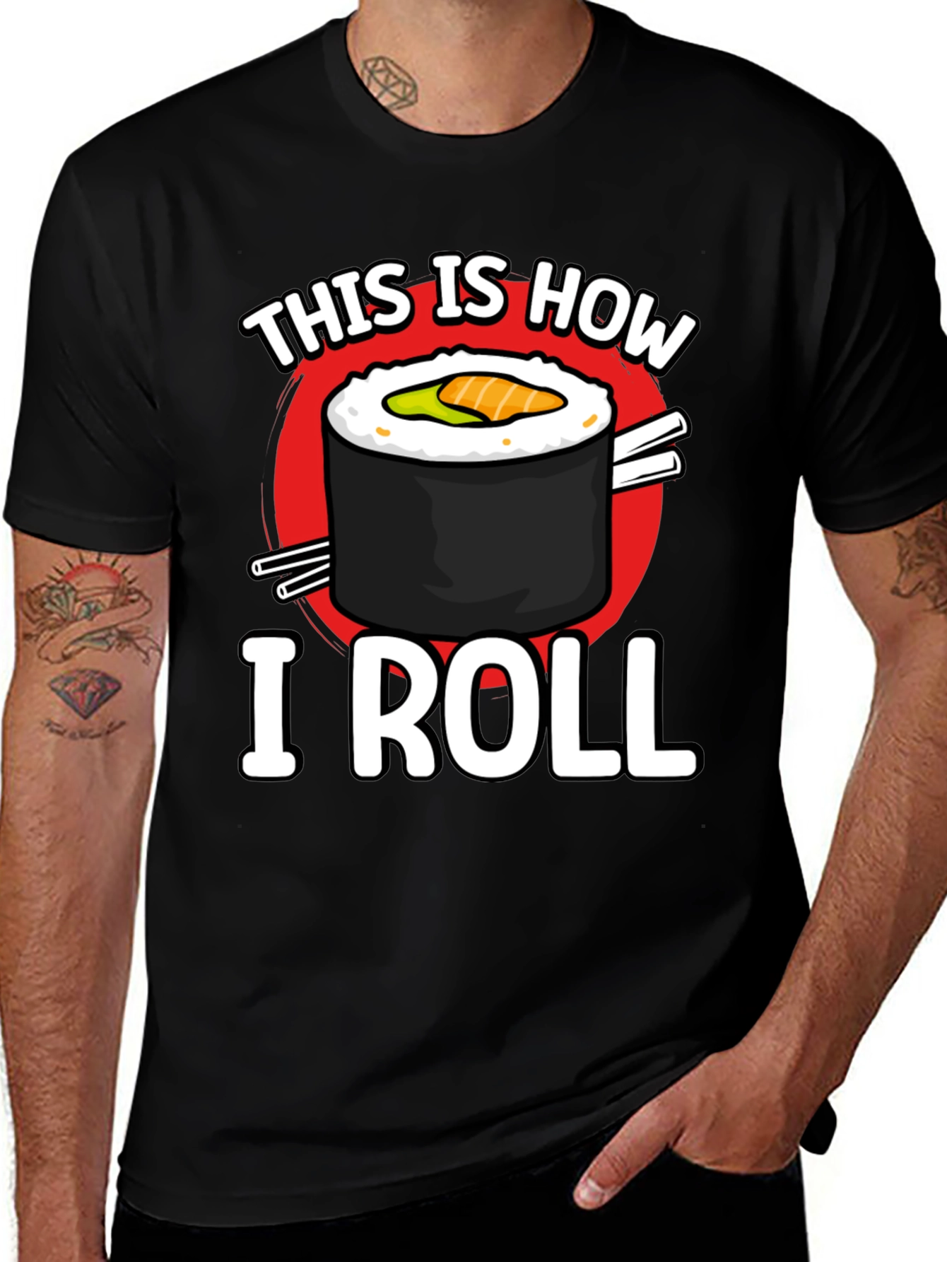 Variant 11 of This is How I Roll Sushi Graphic T-Shirt