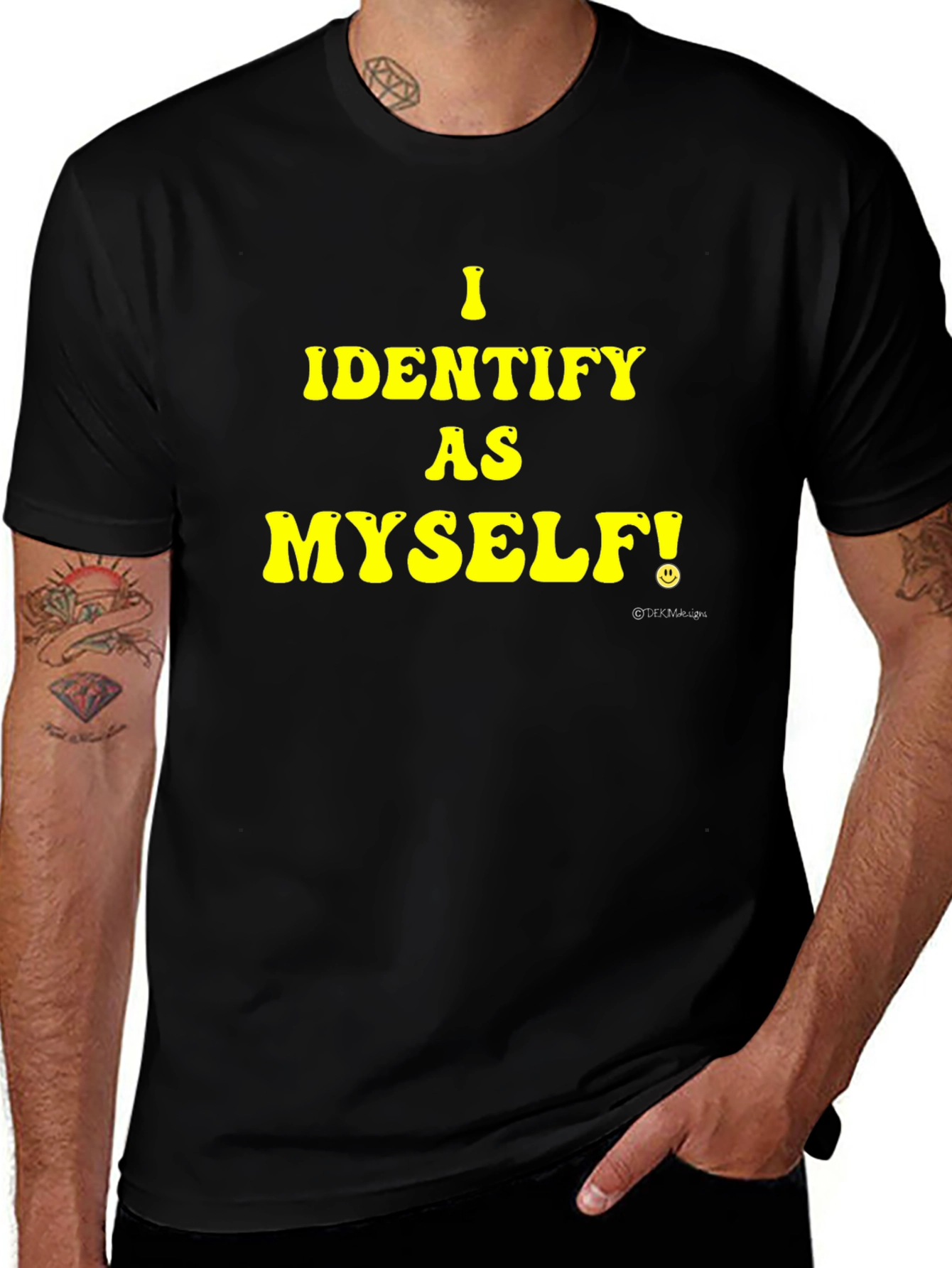 I Identify As Myself Black T-Shirt