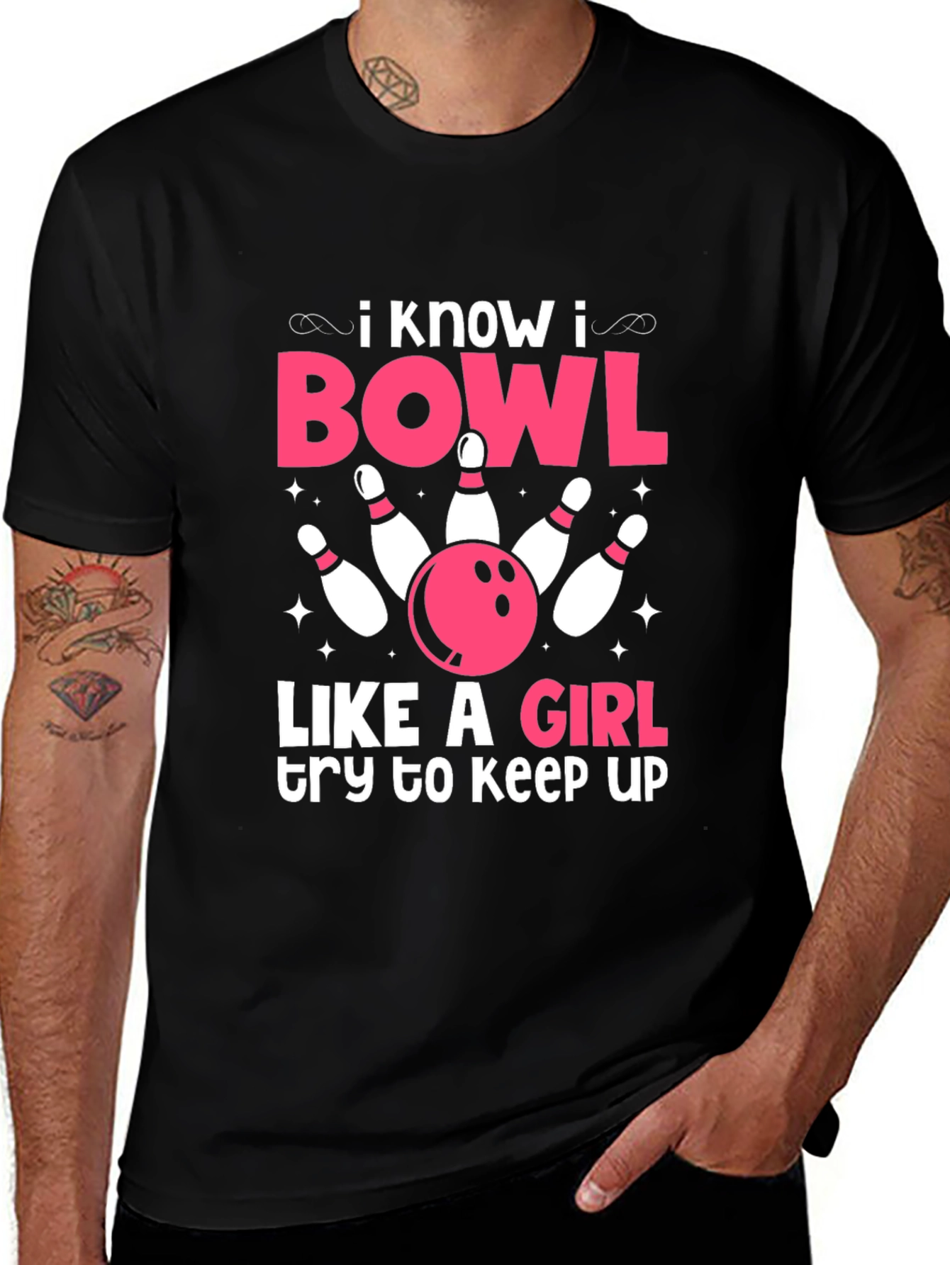 Variant 14 of I Know I Bowl Like a Girl T-Shirt