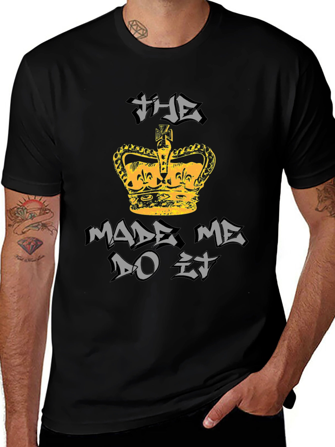 Variant 9 of The Crown Made Me Do It Graphic T-Shirt