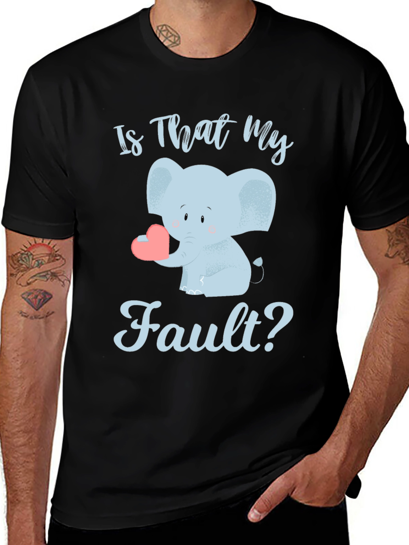 Is That My Fault? Cute Elephant Graphic Tee