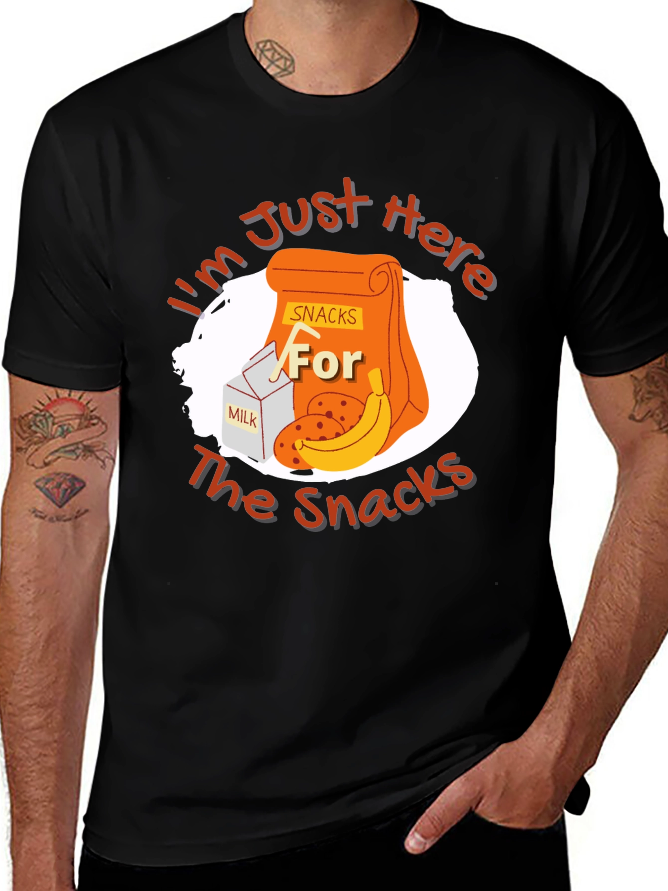 Snack Time T-Shirt: I'm Just Here for the Snacks!
