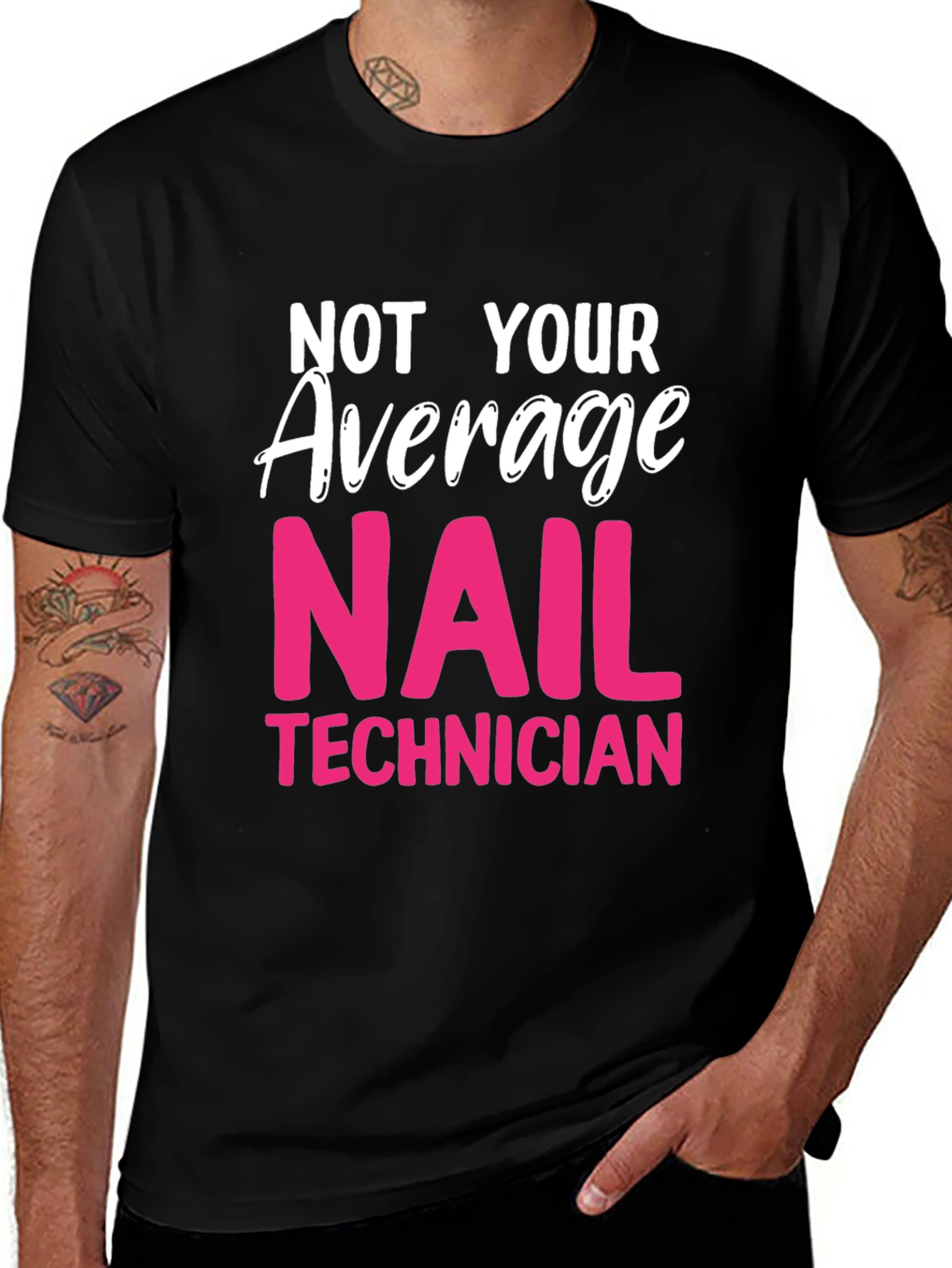 Variant 2 of Not Your Average Nail Technician T-Shirt