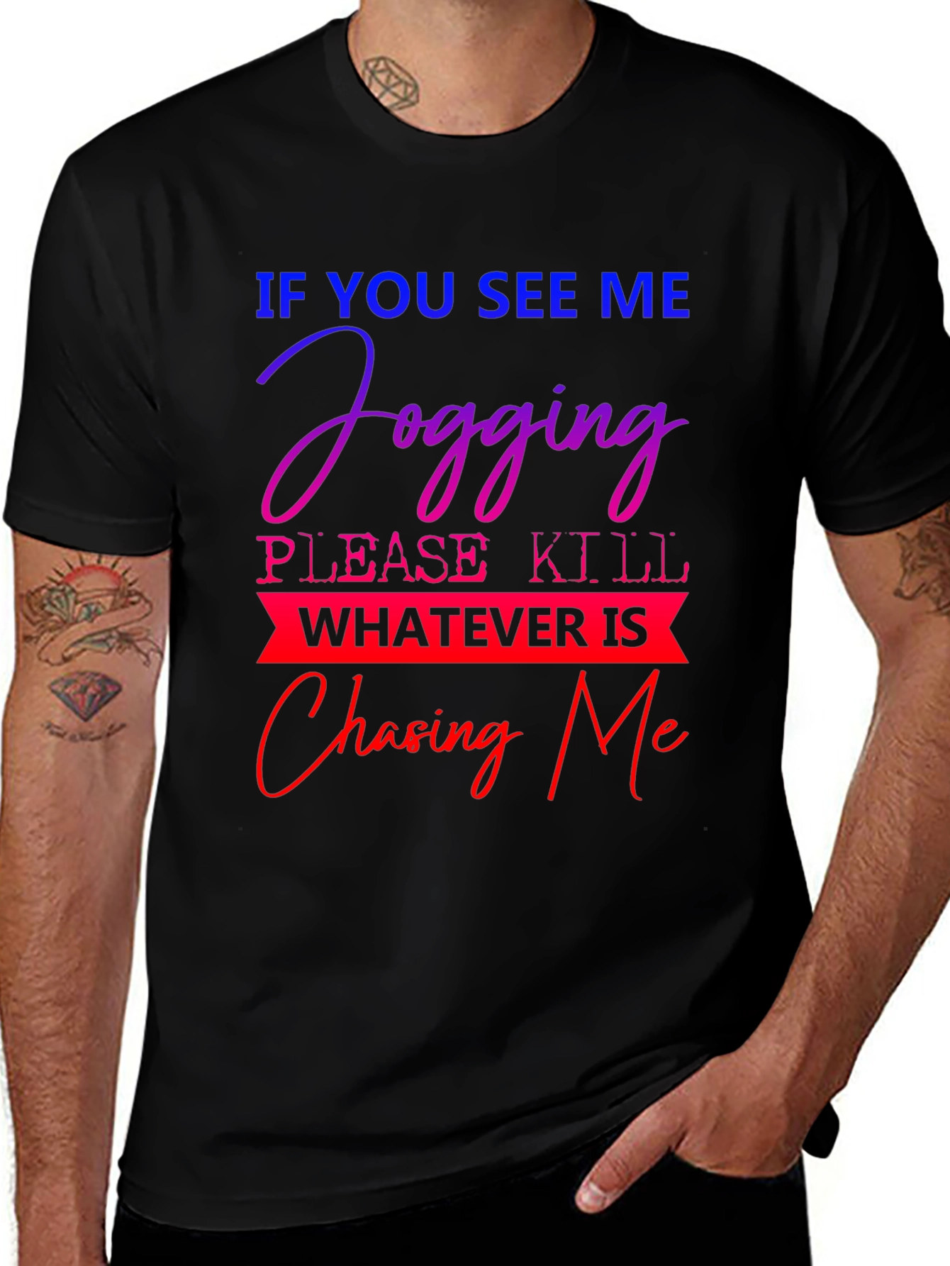 Variant 30 of Funny Jogging T-Shirt - "If You See Me Jogging"