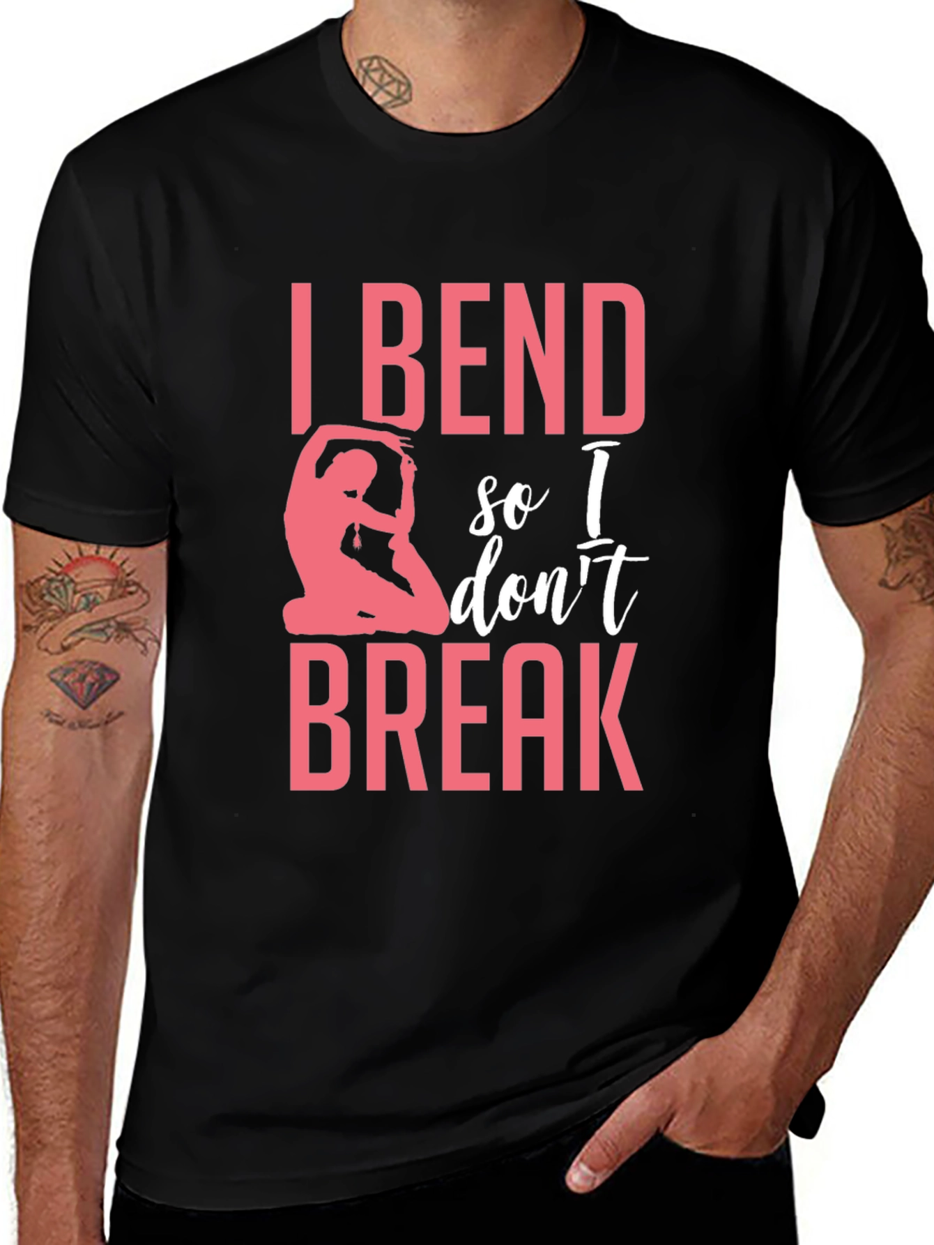 Variant 30 of I Bend So I Don't Break Yoga T-Shirt