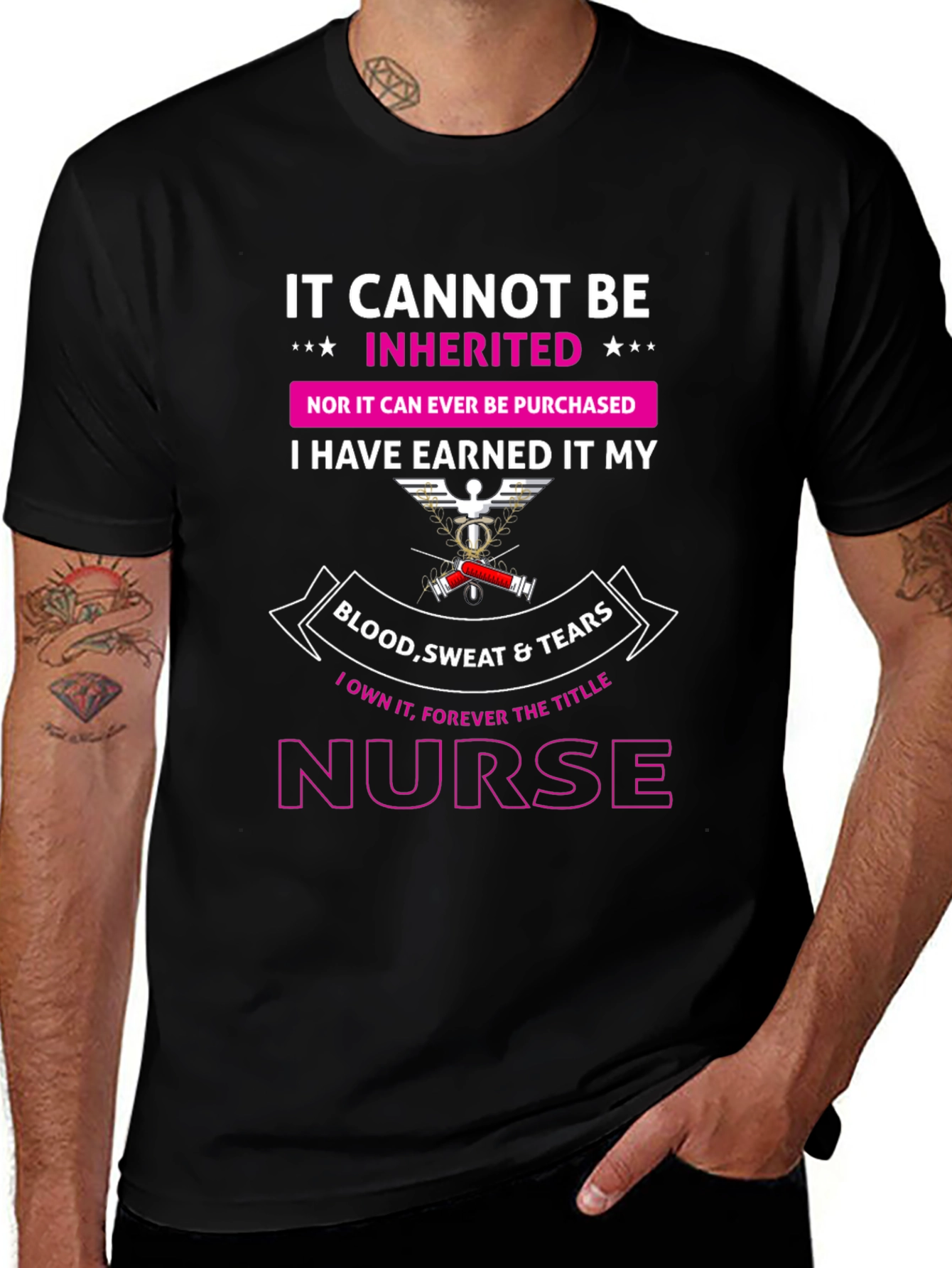 Variant 19 of Nurse Pride T-Shirt: Earned, Not Inherited