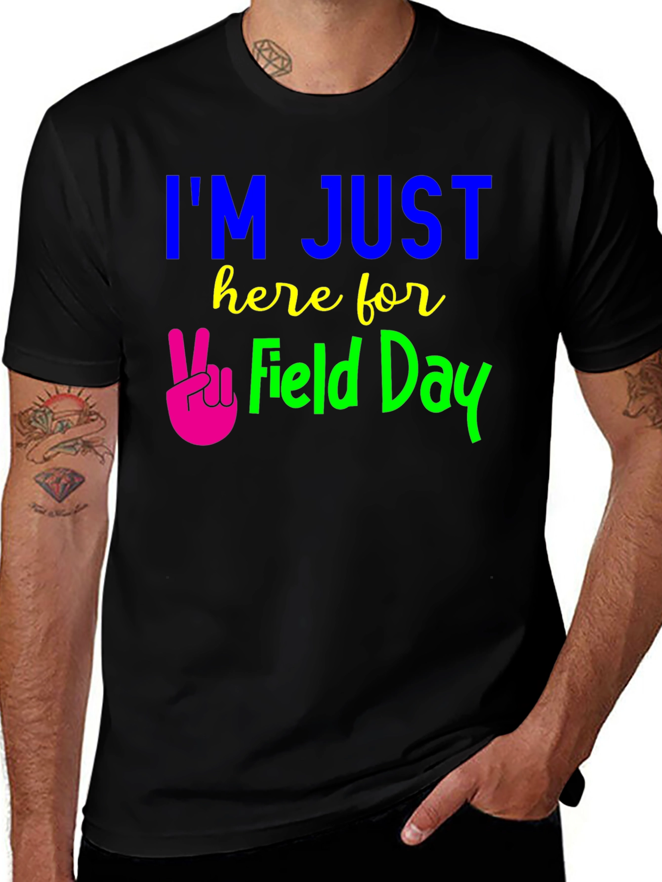 Variant 14 of I'm Just Here for Field Day Graphic Tee