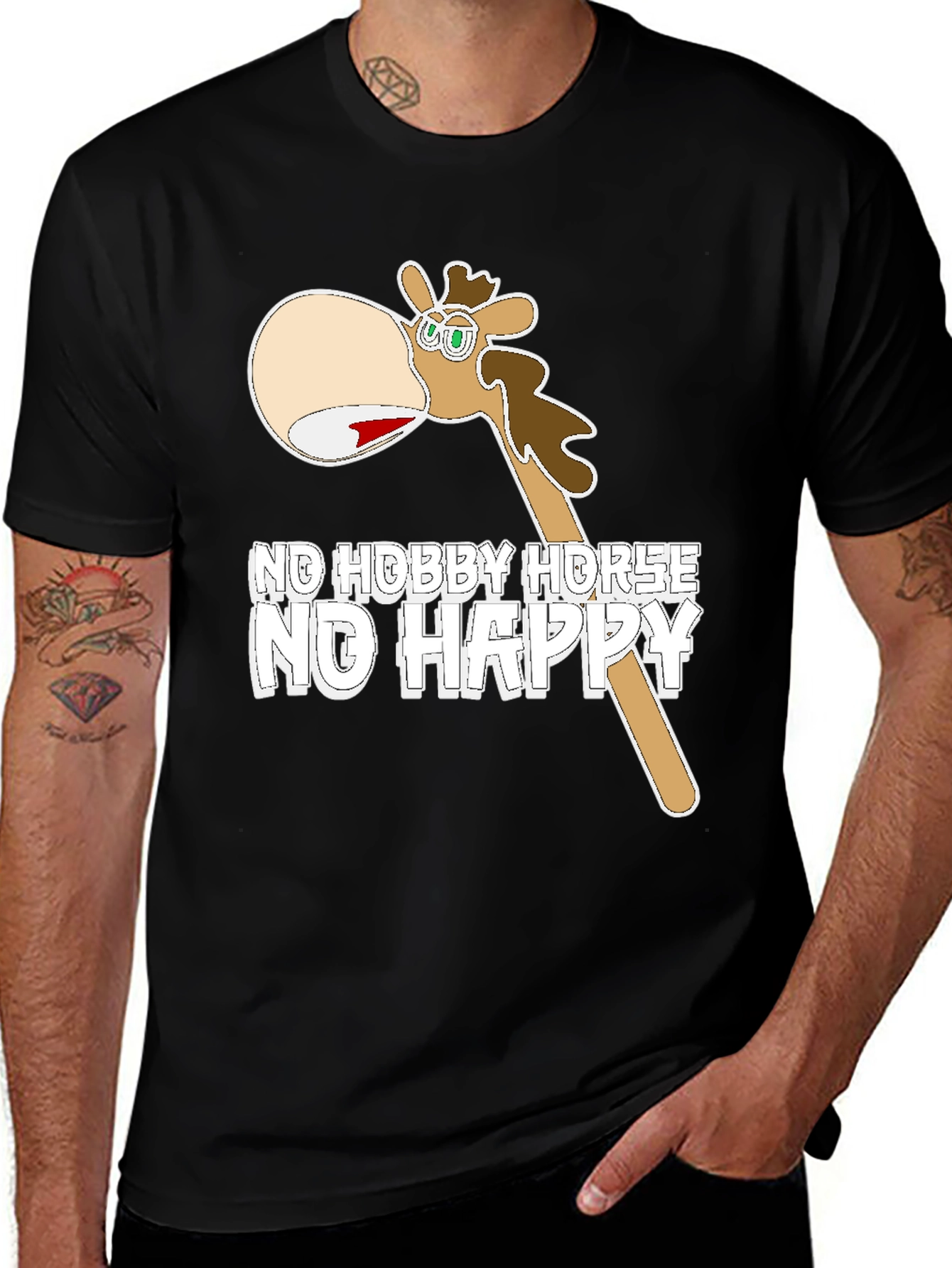 Variant 5 of Funny No Hobby Horse, No Happy T-Shirt