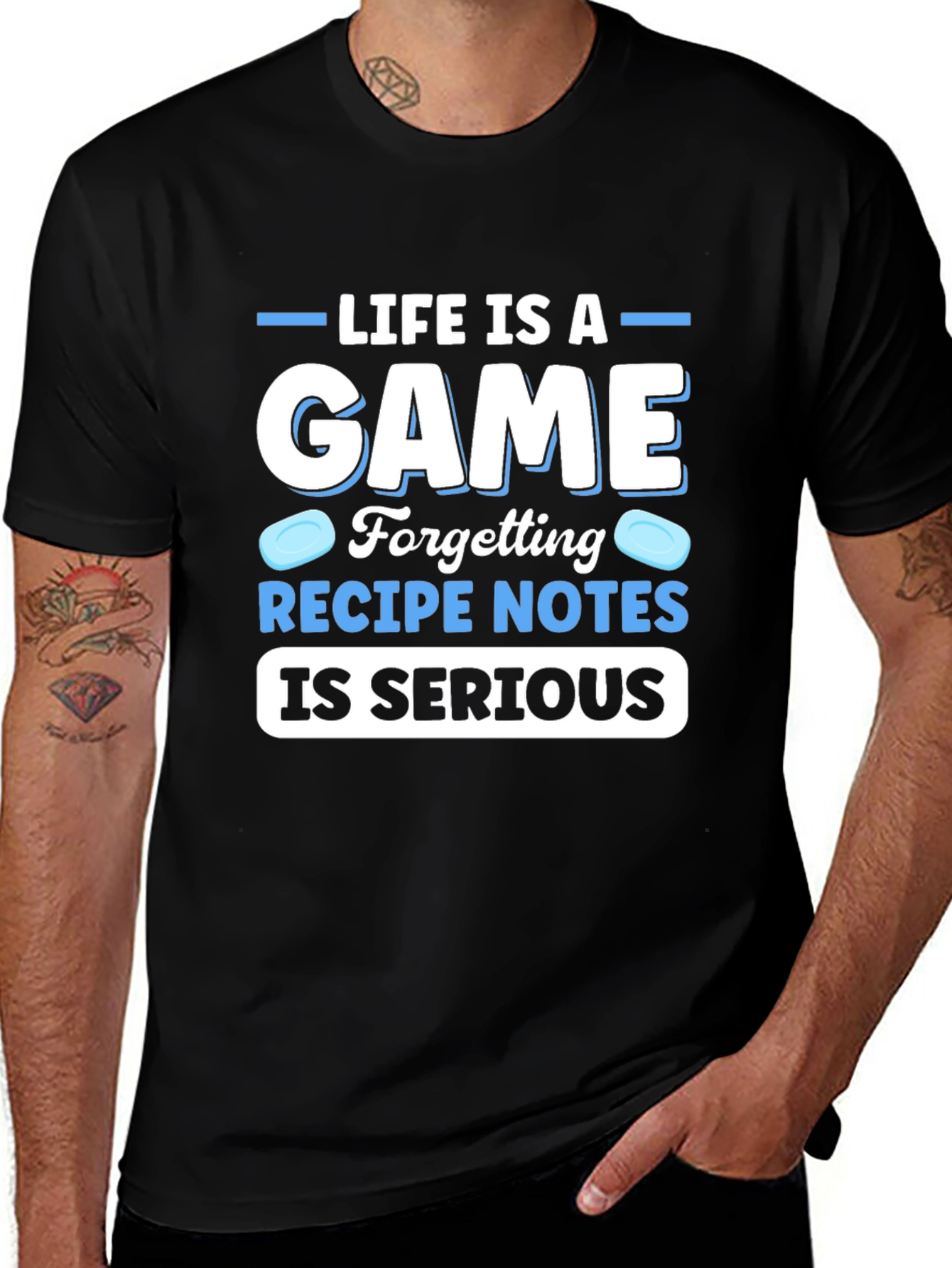 Funny Recipe Notes T-Shirt: Life Is A Game