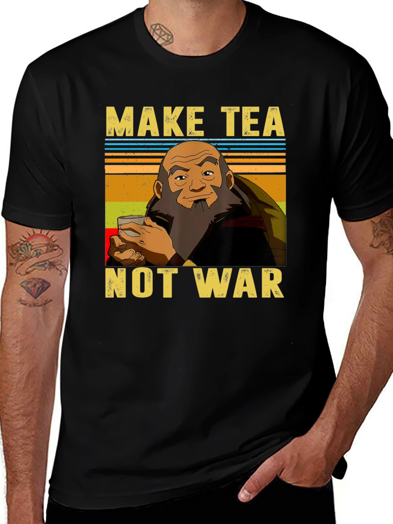 Make Tea Not War T-Shirt - Iroh Avatar Inspired