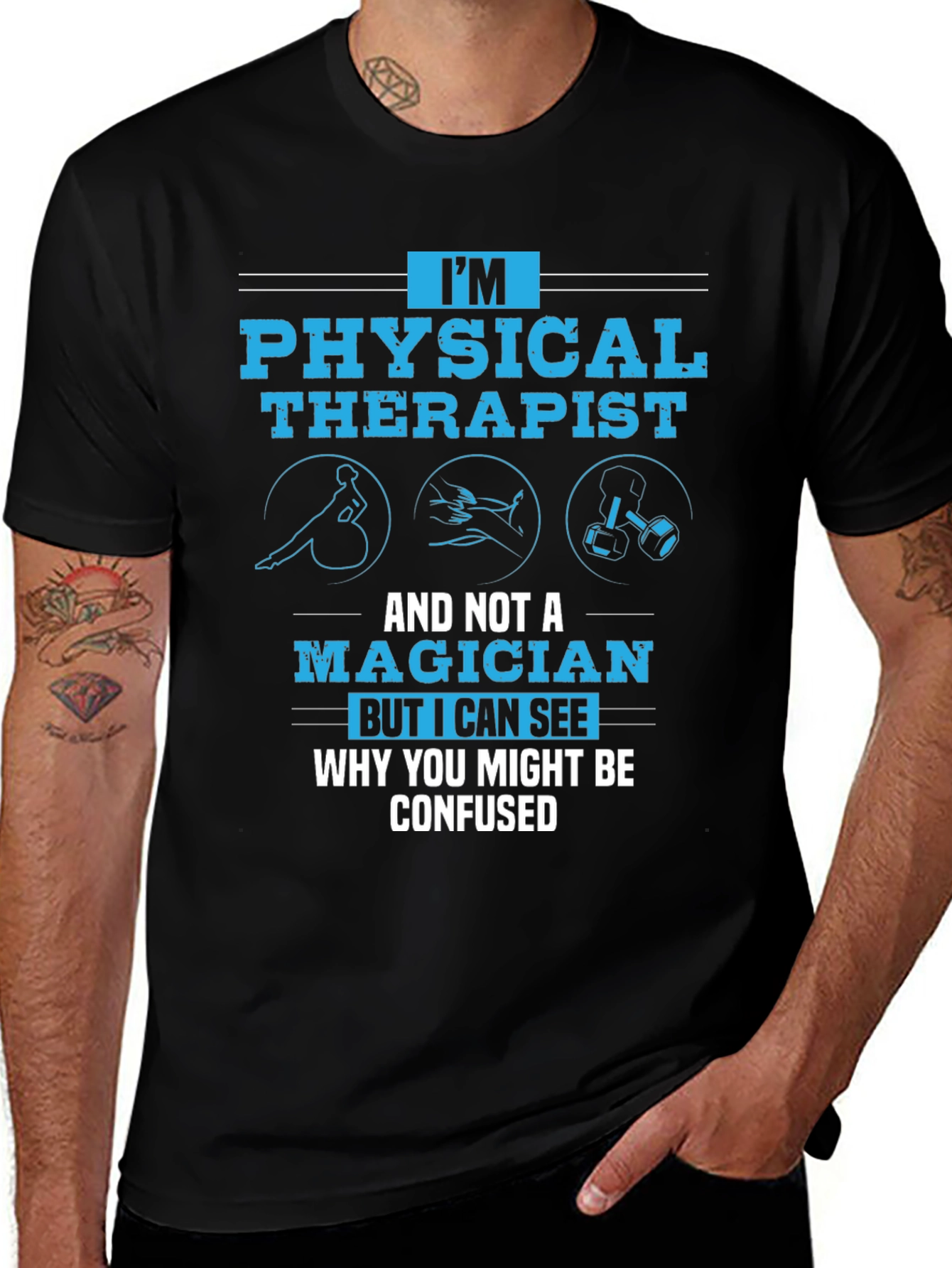 Variant 21 of Physical Therapist Novelty Graphic T-Shirt