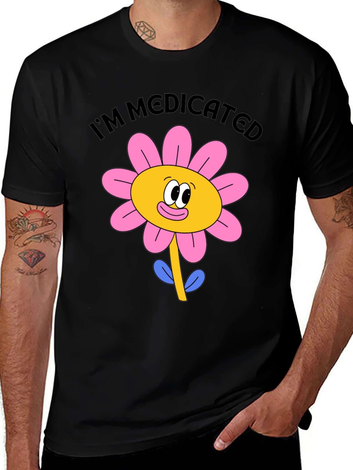I'm Medicated Flower Graphic Black T-Shirt