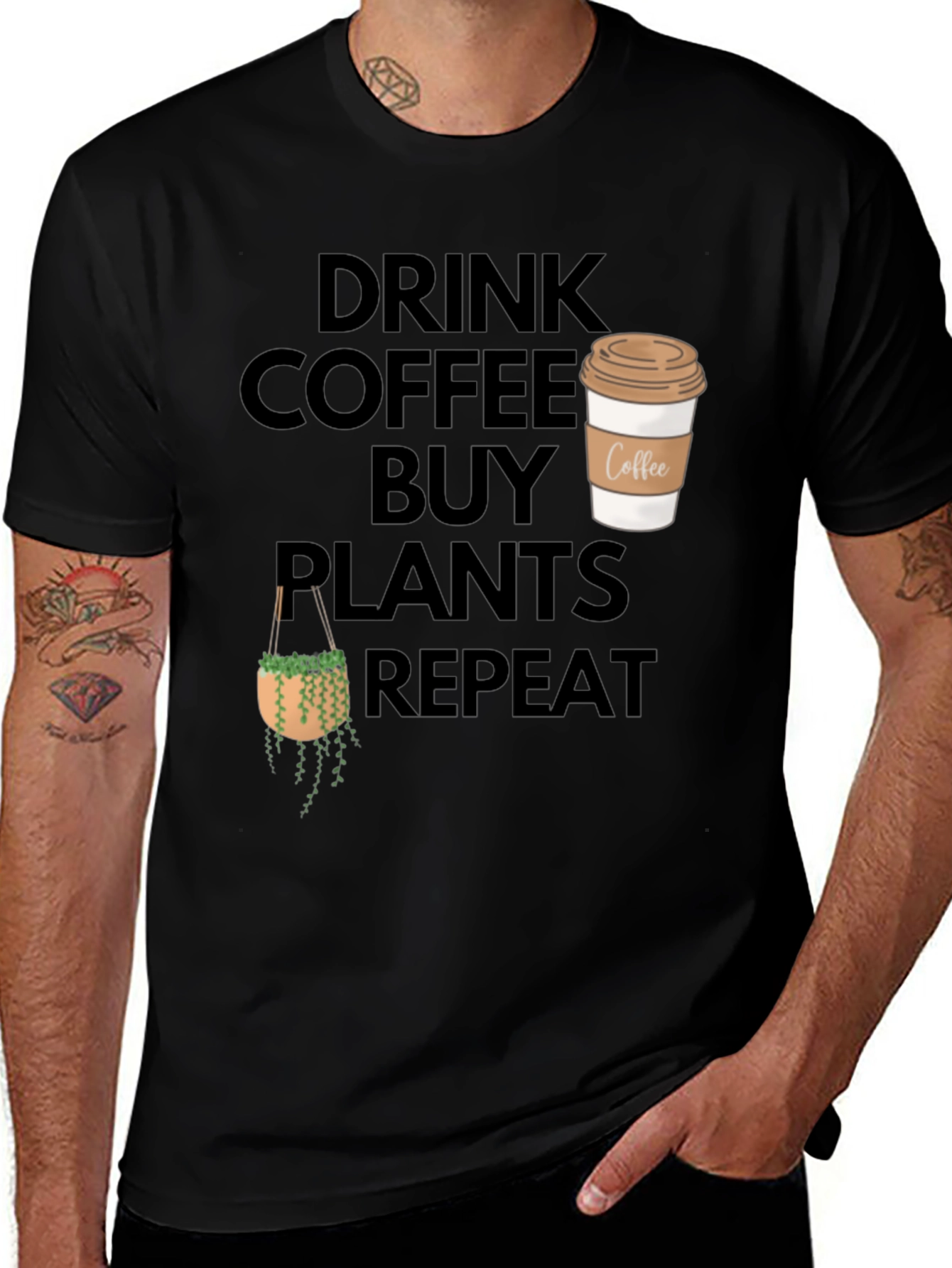 Variant 28 of Drink Coffee Buy Plants Repeat T-Shirt