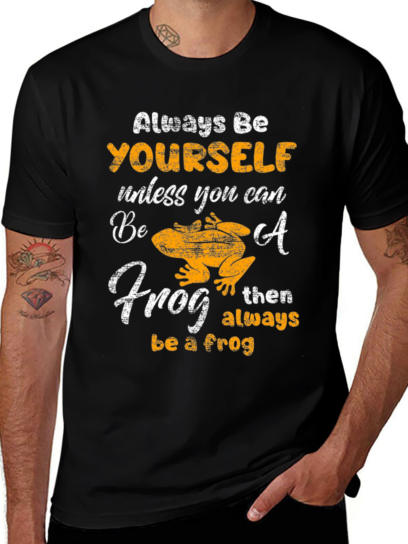 Variant 18 of Always Be Yourself Frog T-Shirt