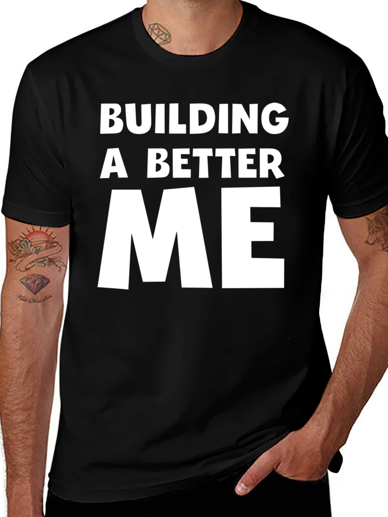 Variant 3 of Building a Better Me Black T-Shirt Motivational