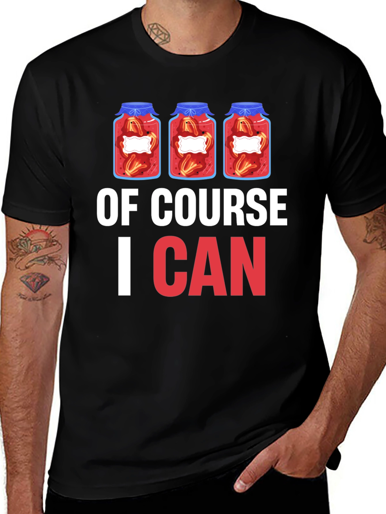 Variant 20 of Of Course I CAN Canning T-Shirt